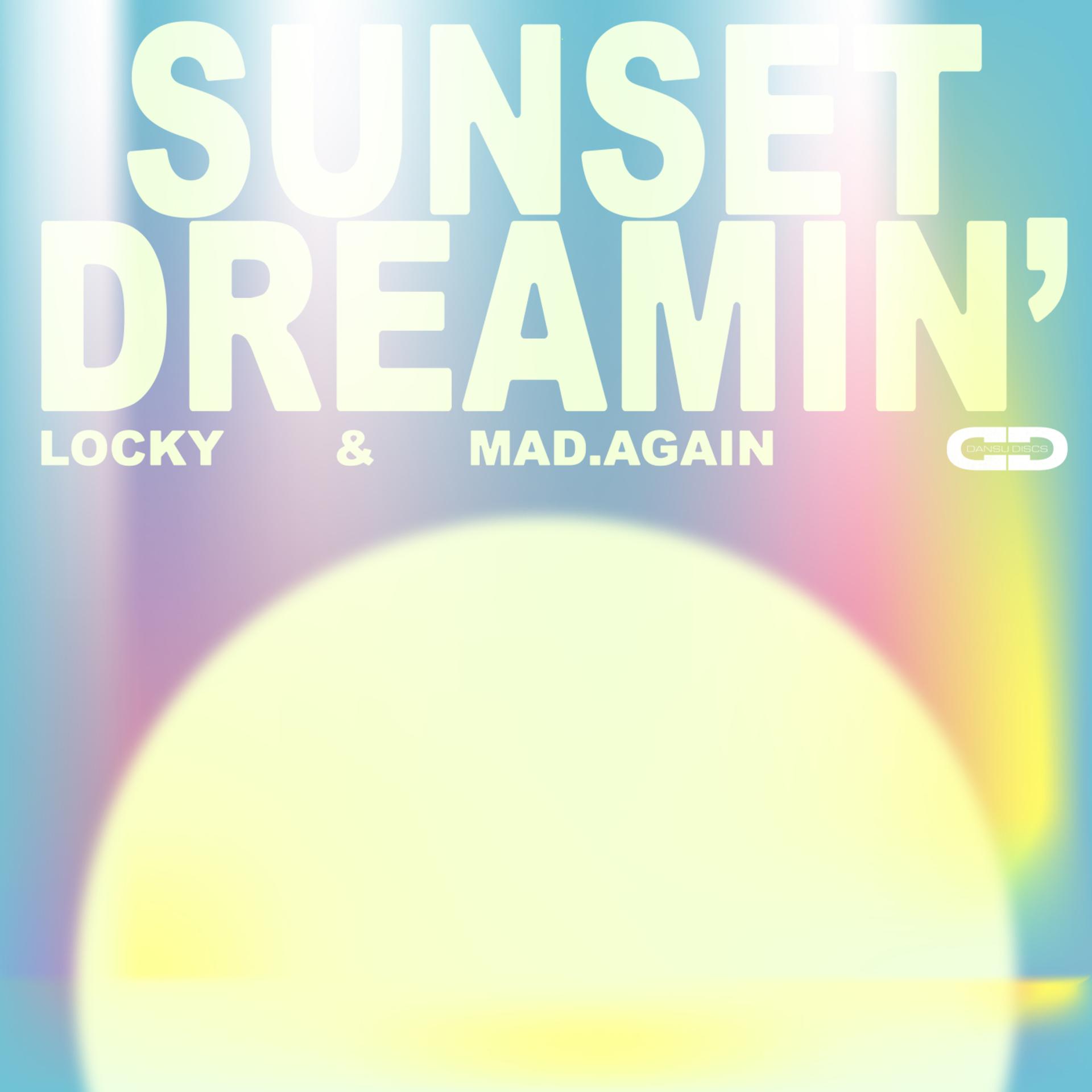 Постер альбома Sunset Dreamin'