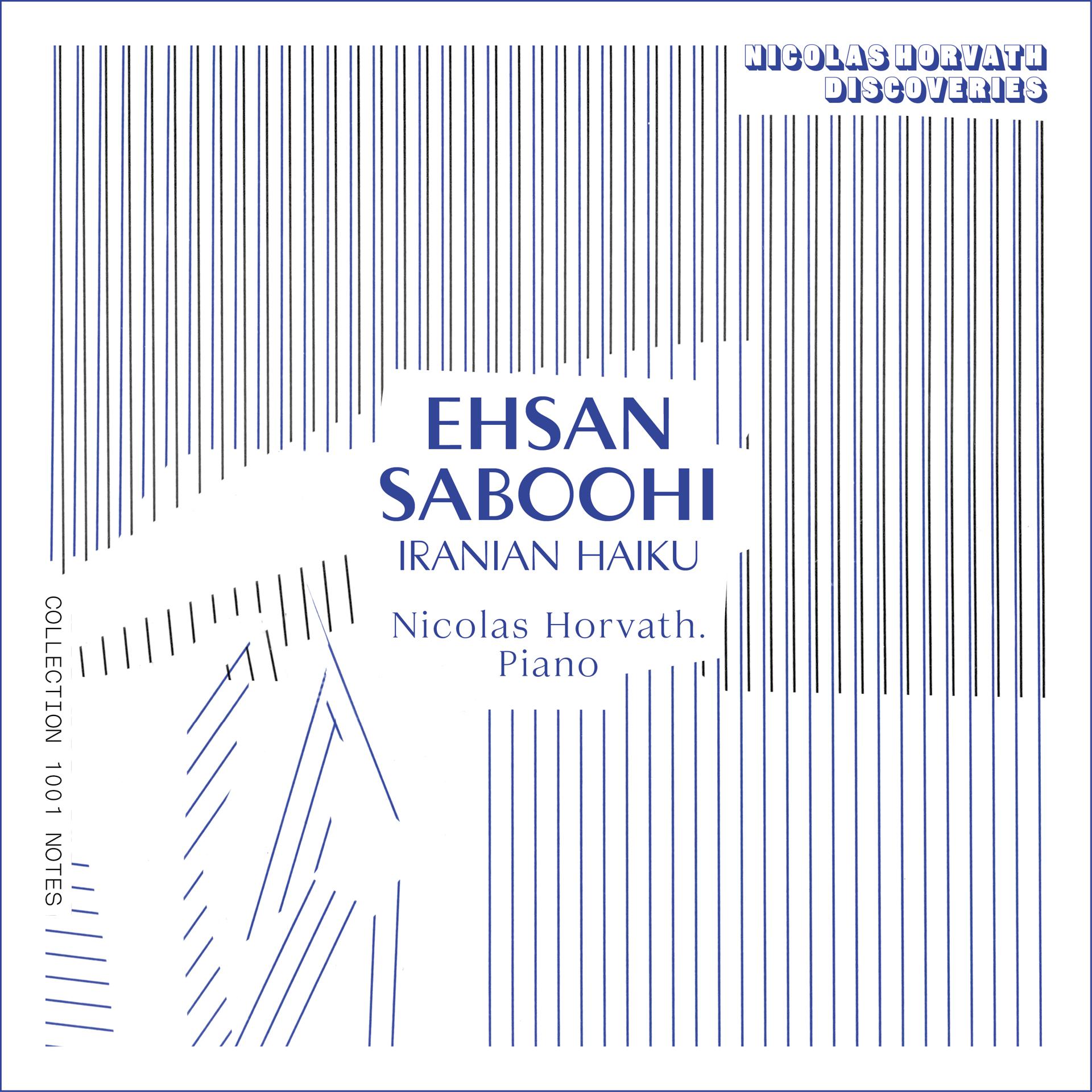 Постер альбома Ehsan Saboohi: Iranian Haiku