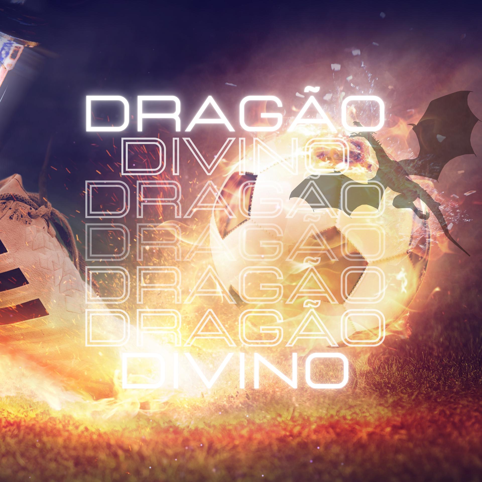 Постер альбома Dragão Divino