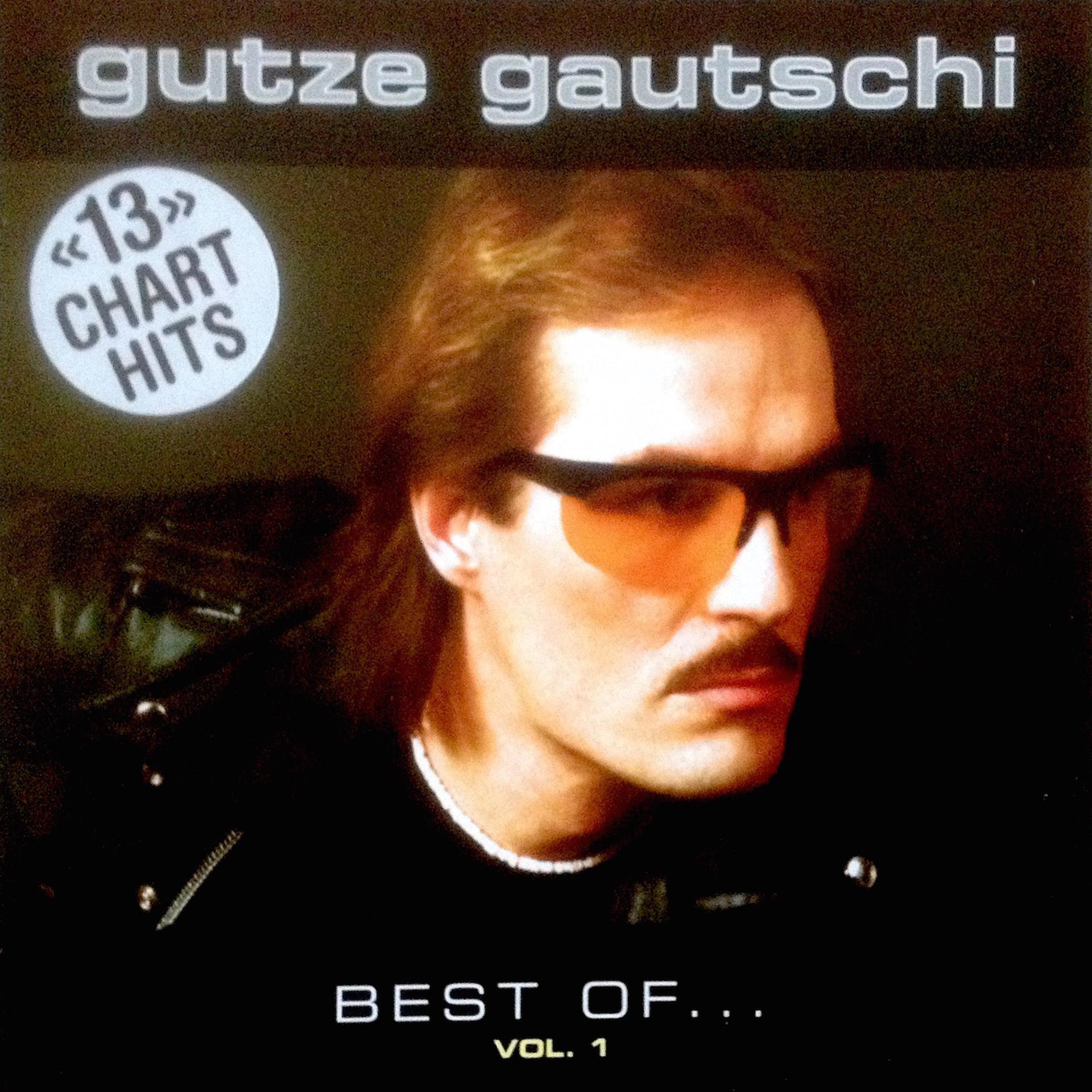 Постер альбома Best Of Gutze Gautschi