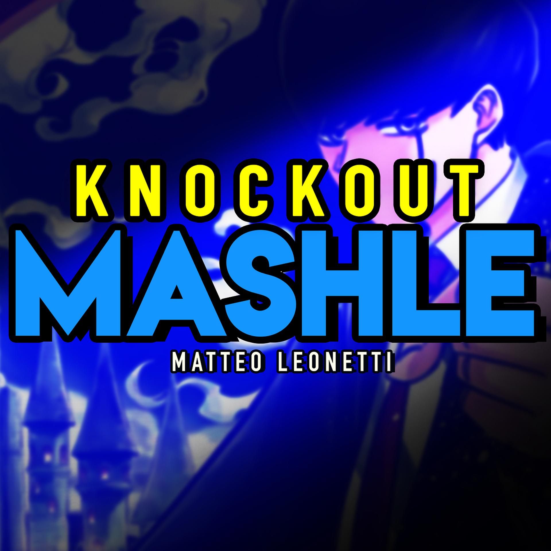 Постер альбома Knock out (Mashle)