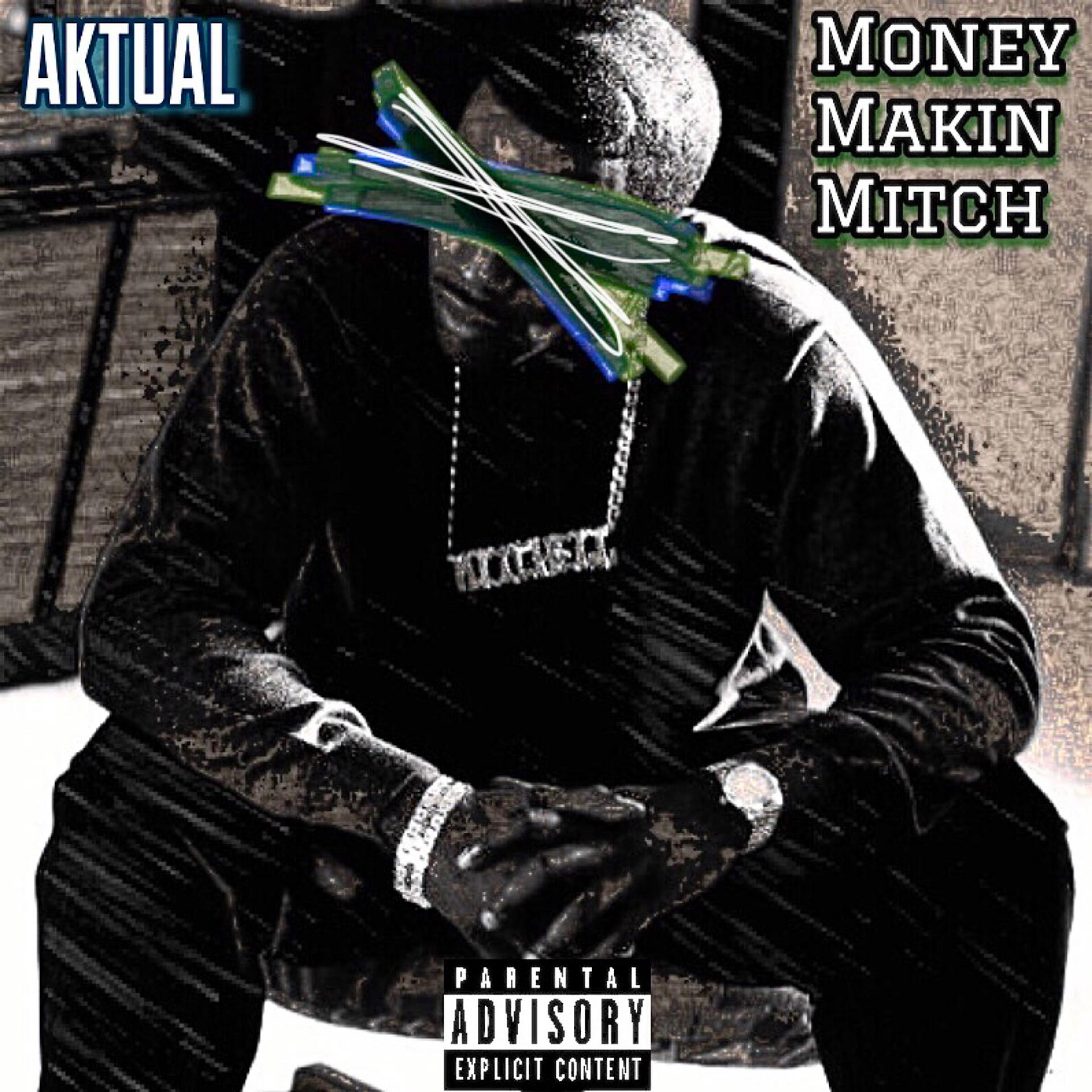 Постер альбома Money Makin Mitch