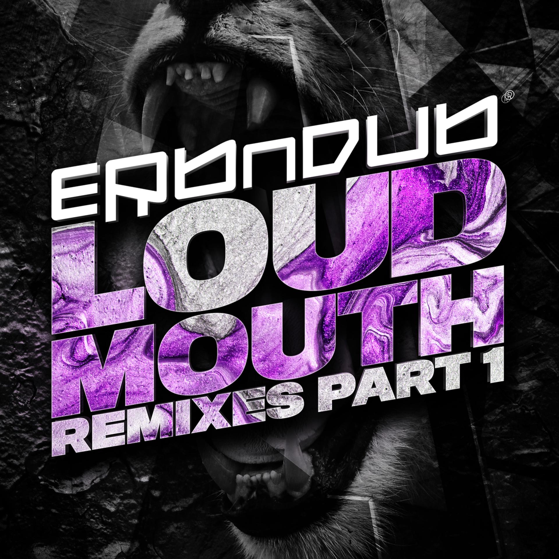 Постер альбома Loud Mouth (Rude Awakening UK Remix)
