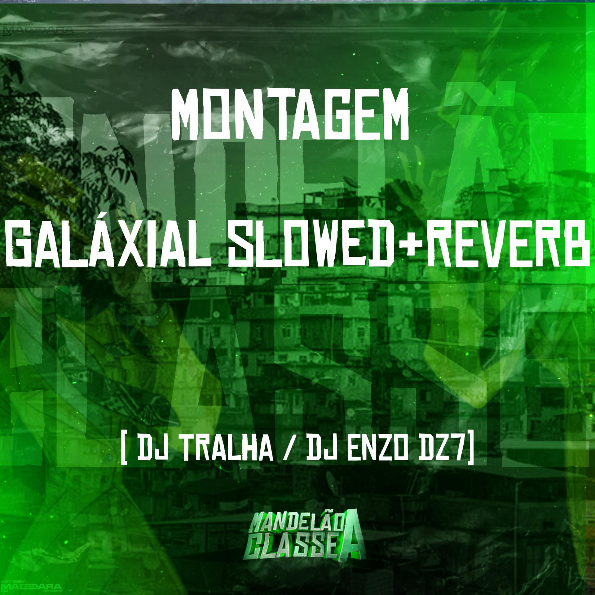 Постер альбома Montagem - Galáxial