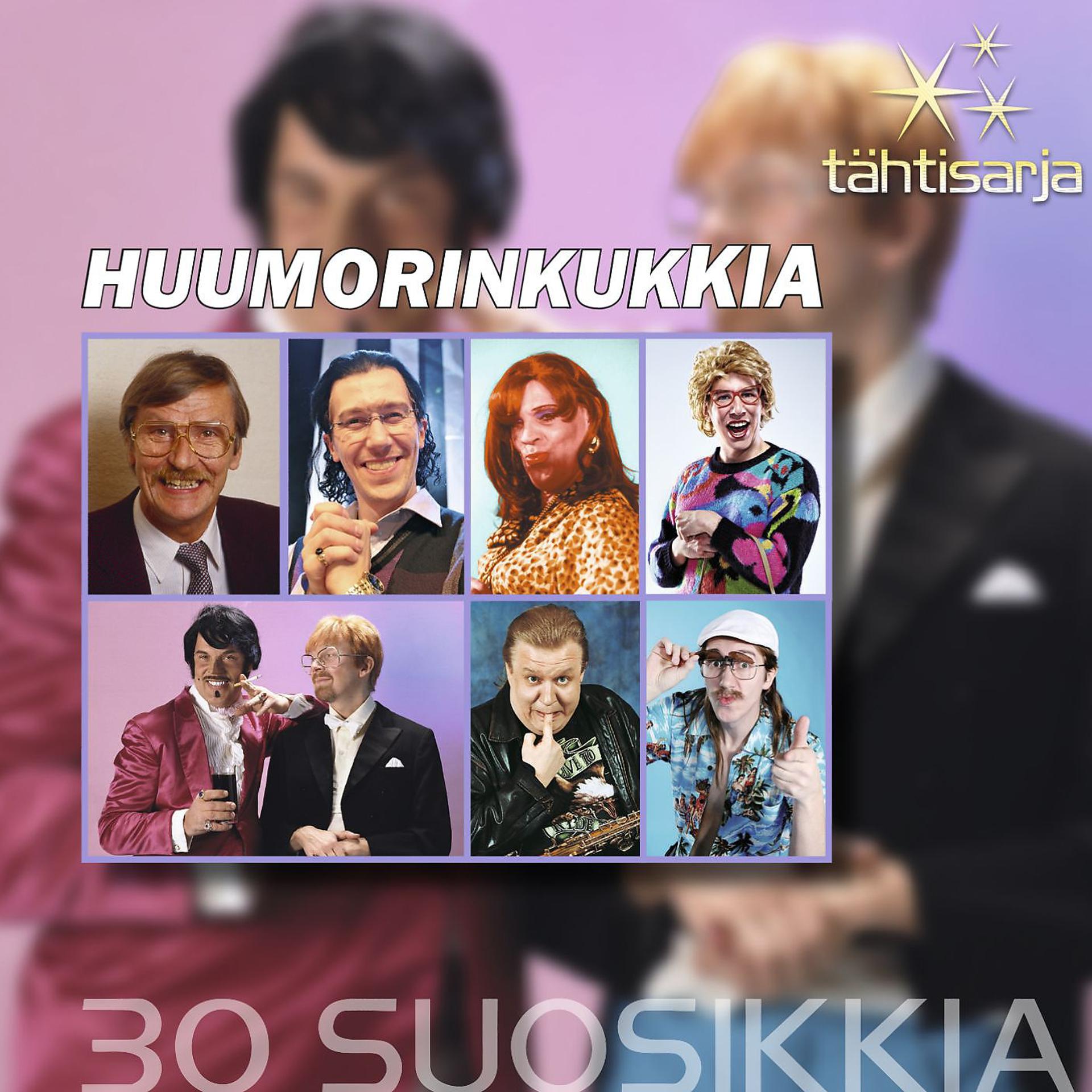 Постер альбома Tähtisarja - 30 Suosikkia / Huumorinkukkia