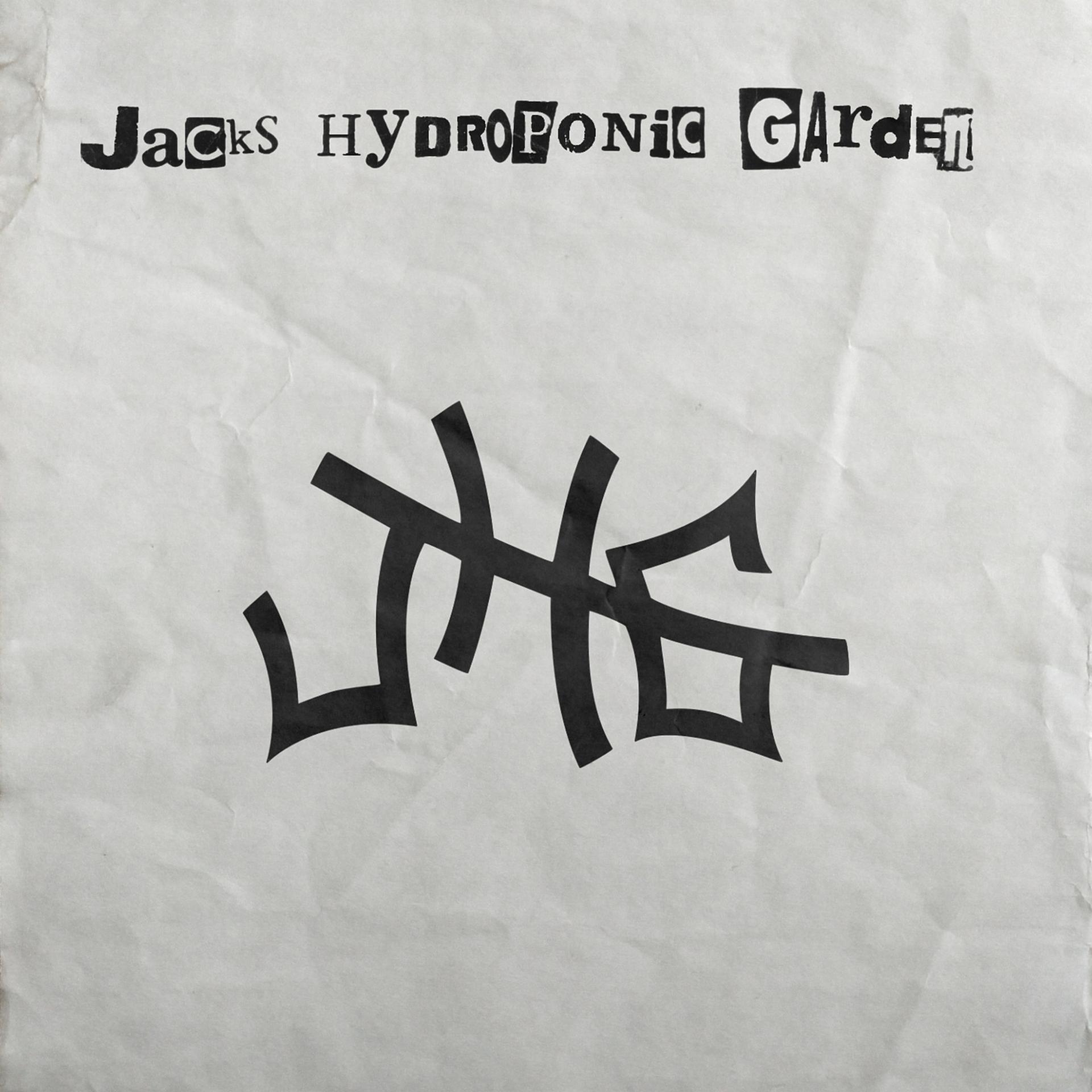 Постер альбома Jacks Hydroponic Garden