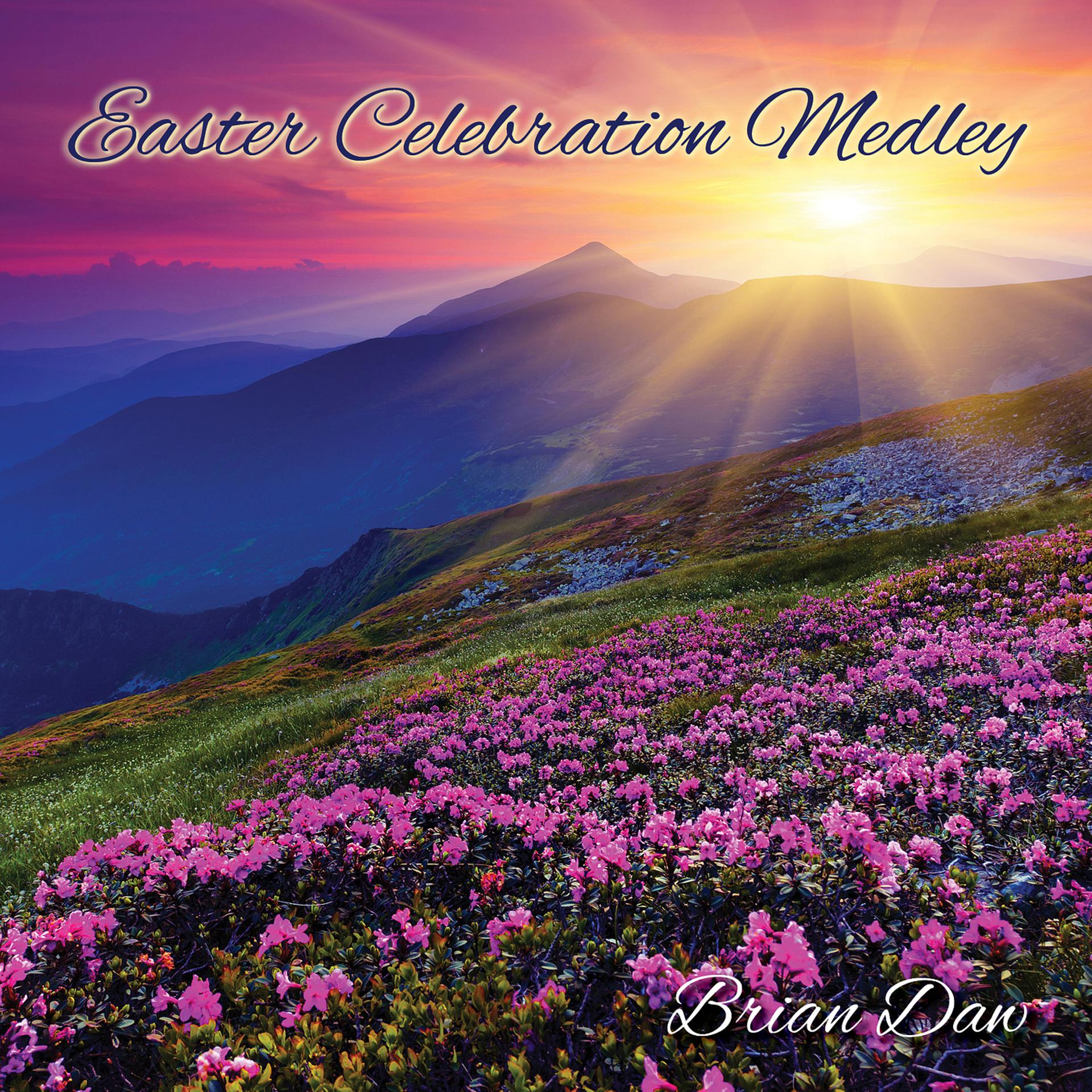 Постер альбома Easter Celebration Medley