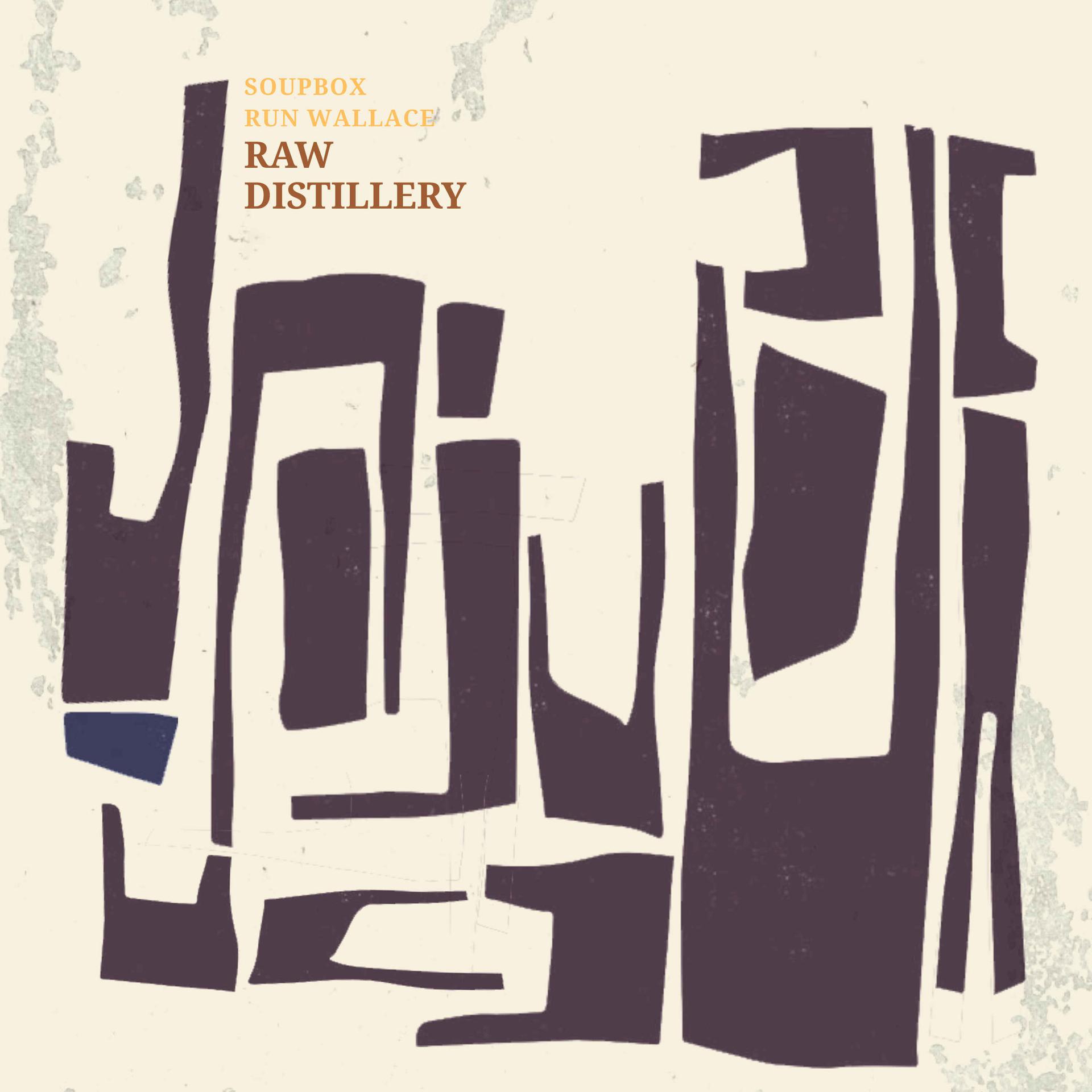 Постер альбома Raw Distillery