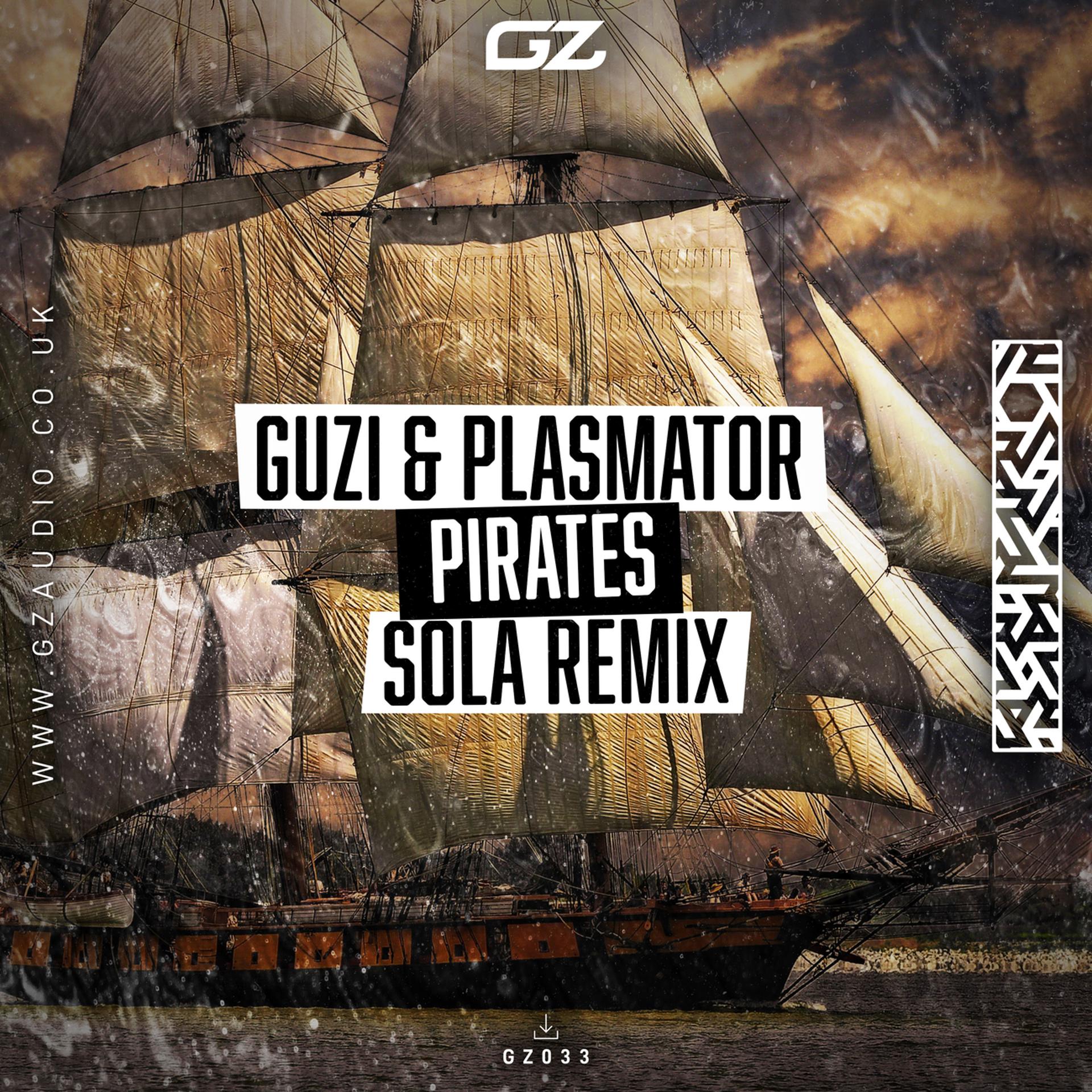 Постер альбома Pirates (Sola Remix)