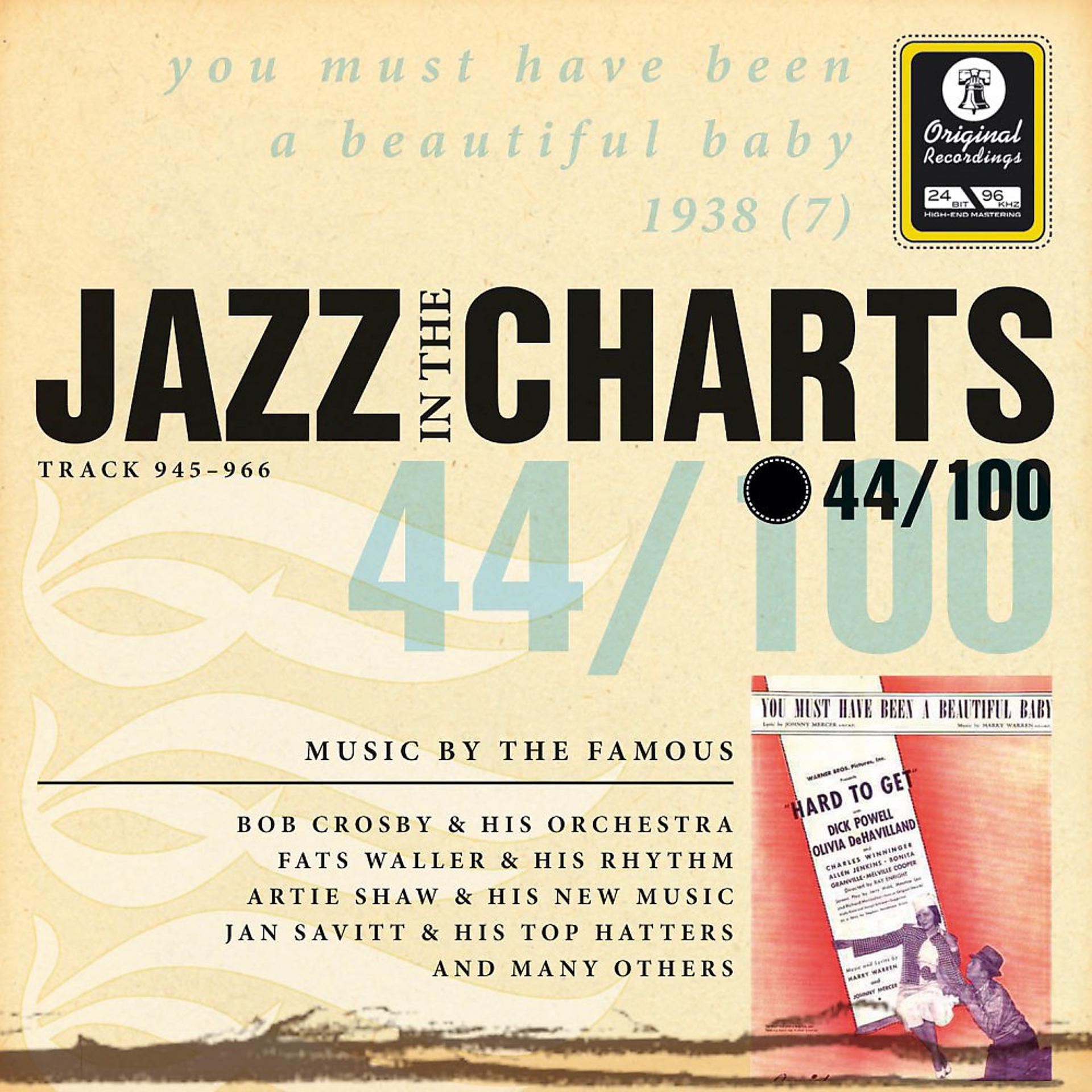 Постер альбома Jazz in the Charts Vol. 44 - You Must Have Been a Beautiful Baby