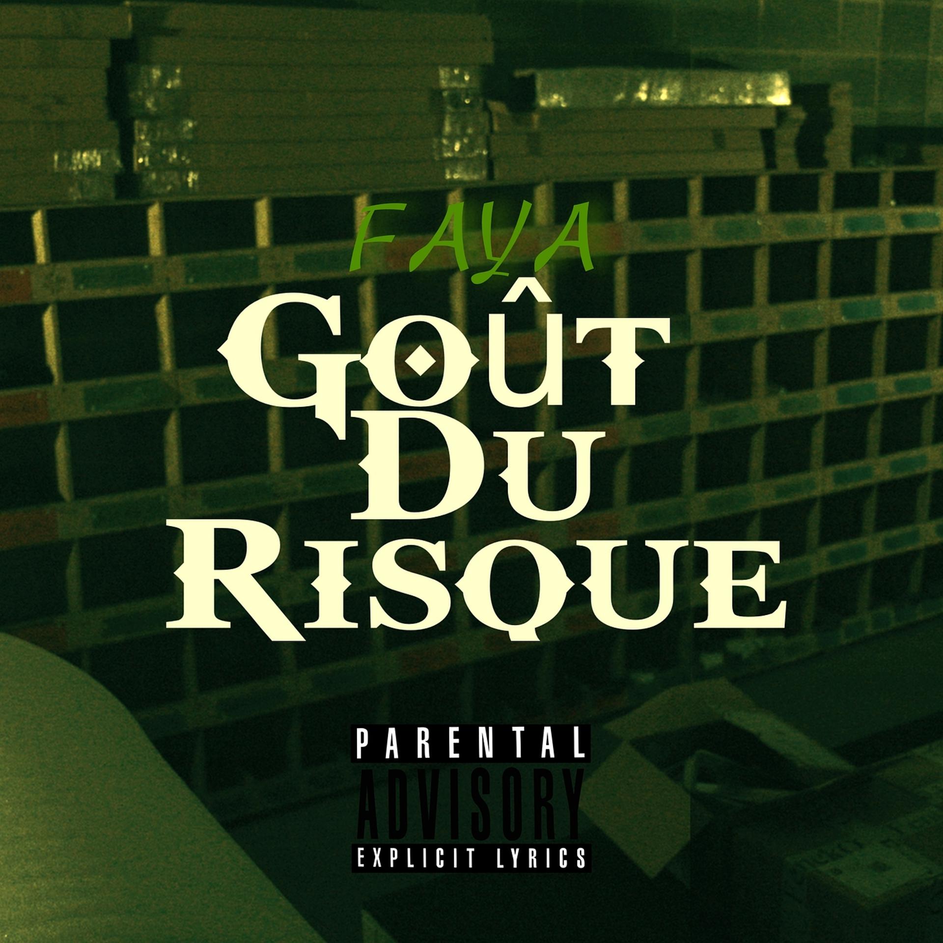 Постер альбома Goût Du Risque