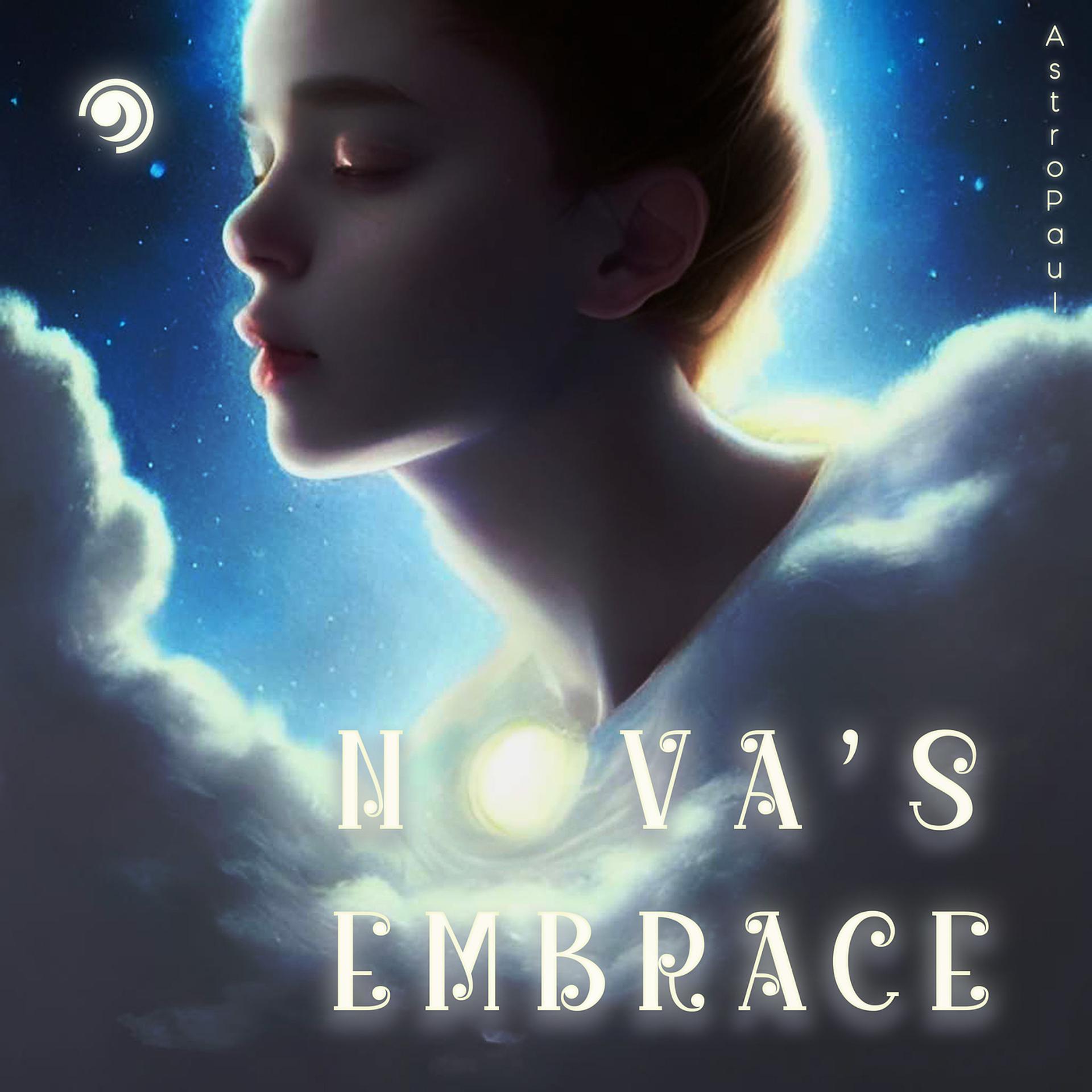 Постер альбома Nova's Embrace
