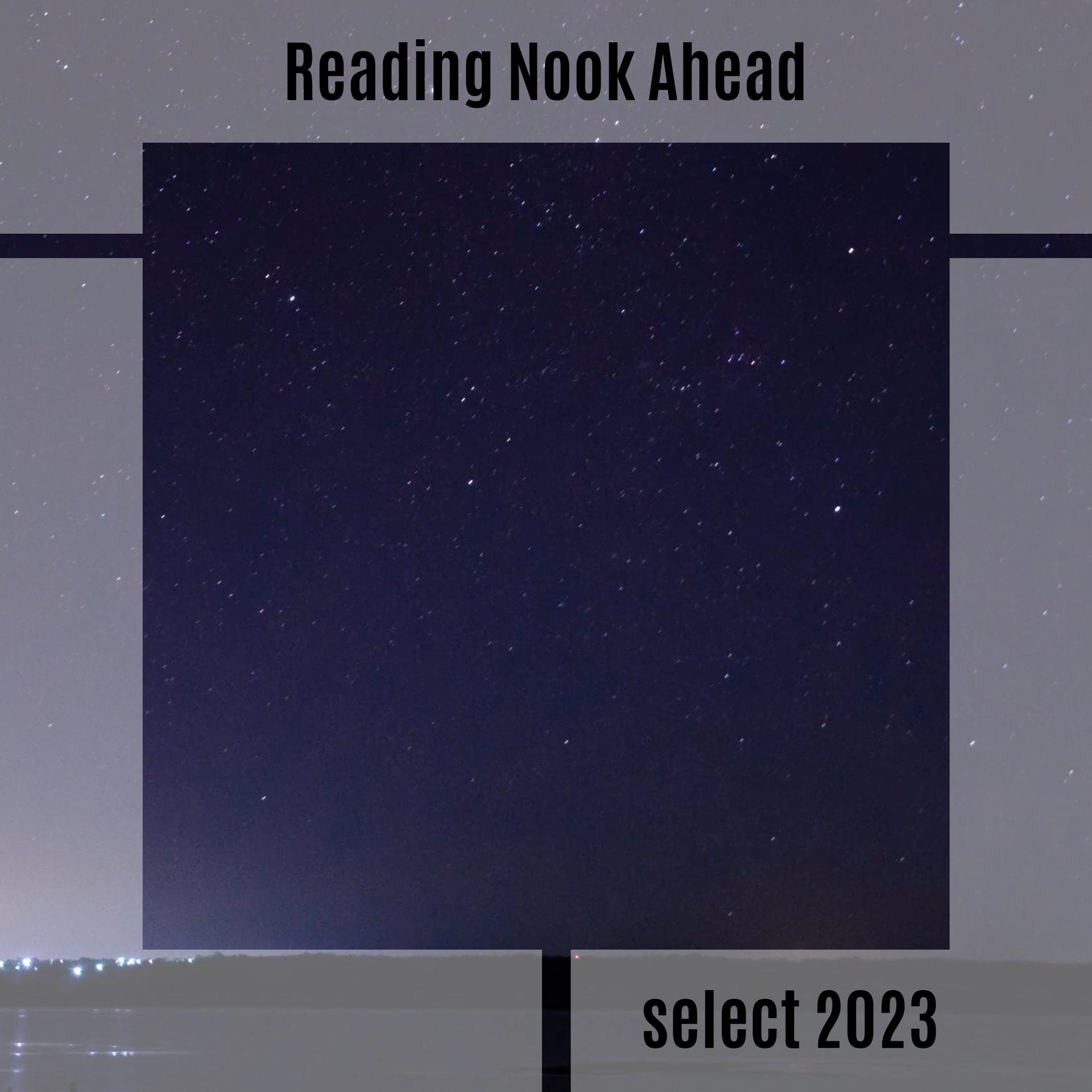 Постер альбома Reading Nook Ahead Select 2023