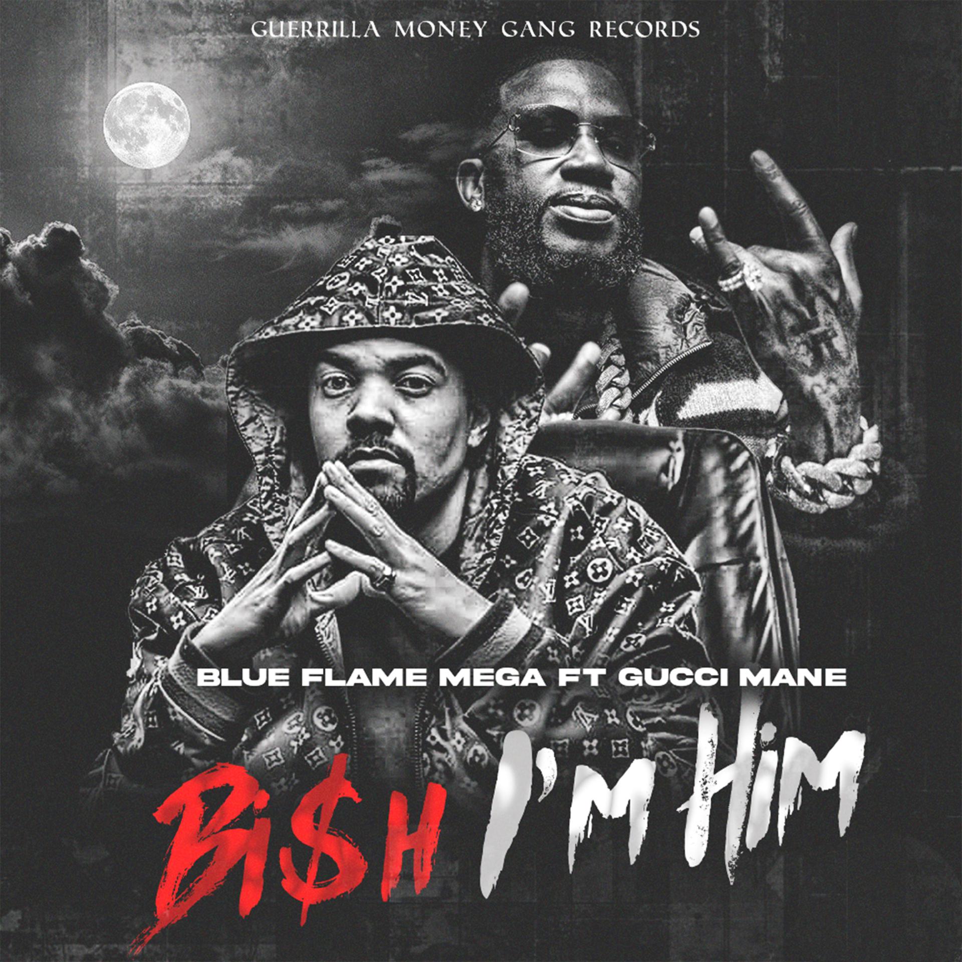 Постер альбома Bi$h I'm Him (feat. Gucci Mane)