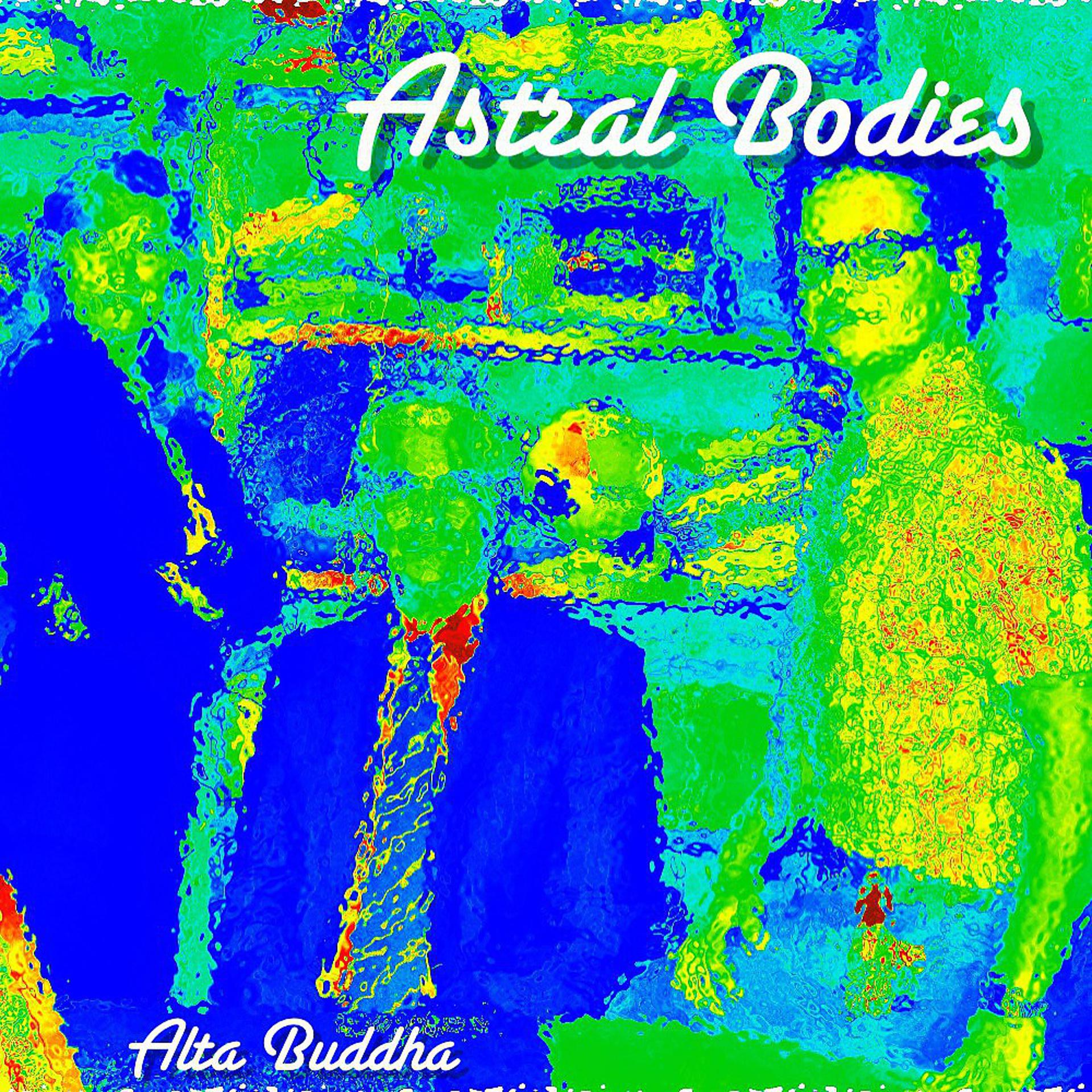 Постер альбома Astral Bodies