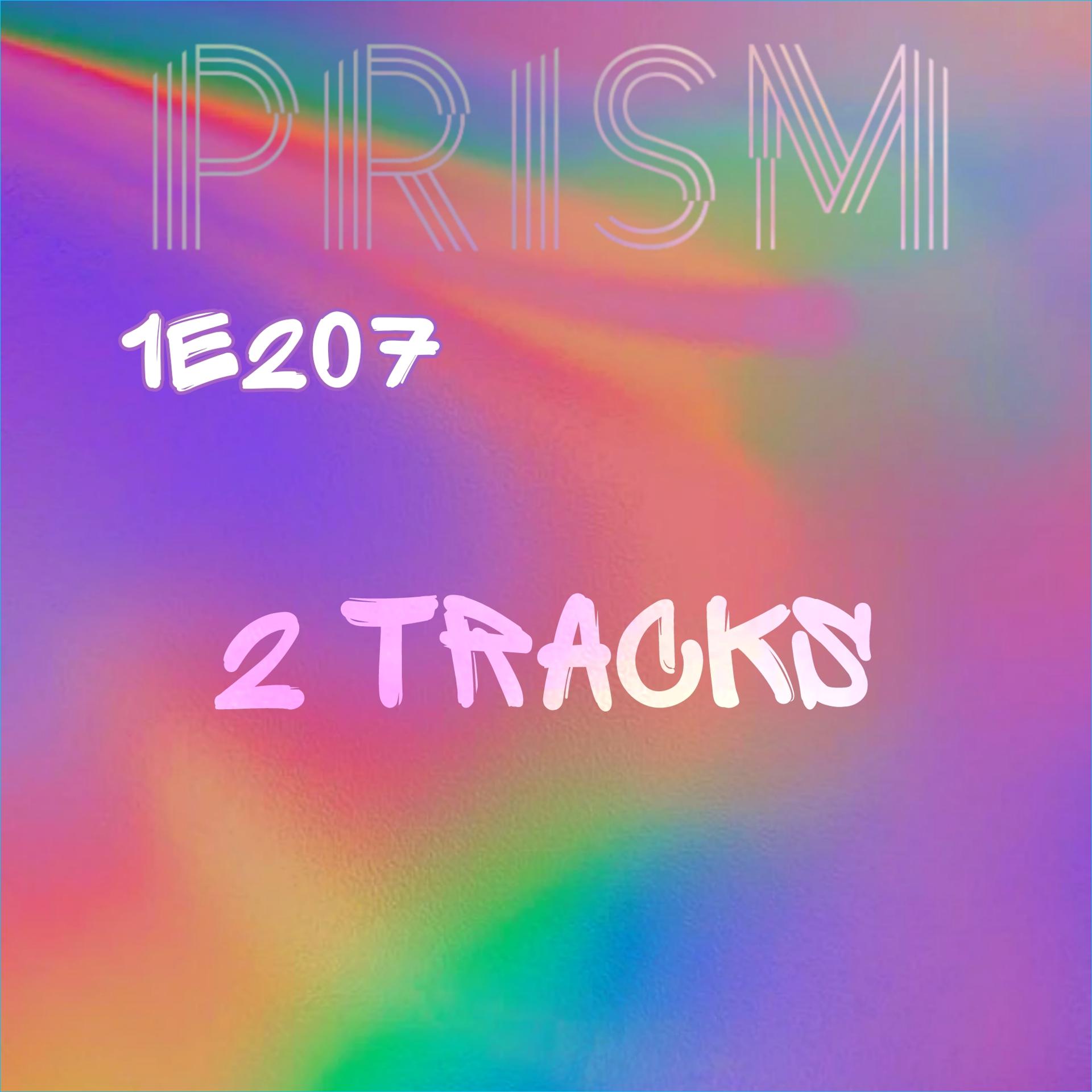 Постер альбома Prism (2-tracks)
