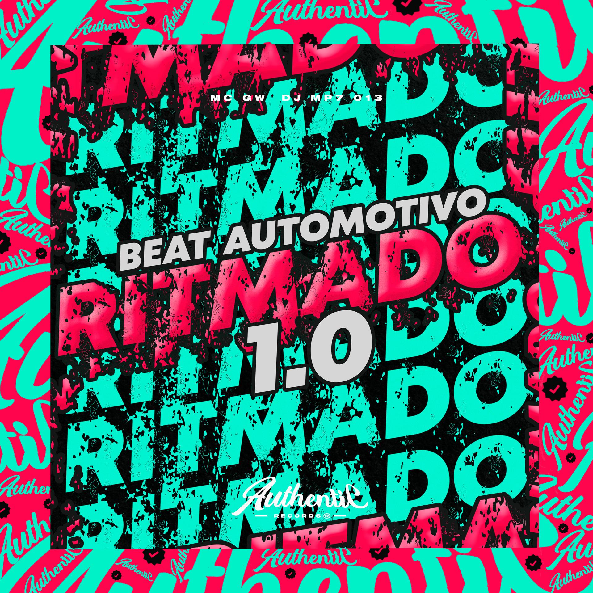Постер альбома Beat Automotivo Ritmado 1.0