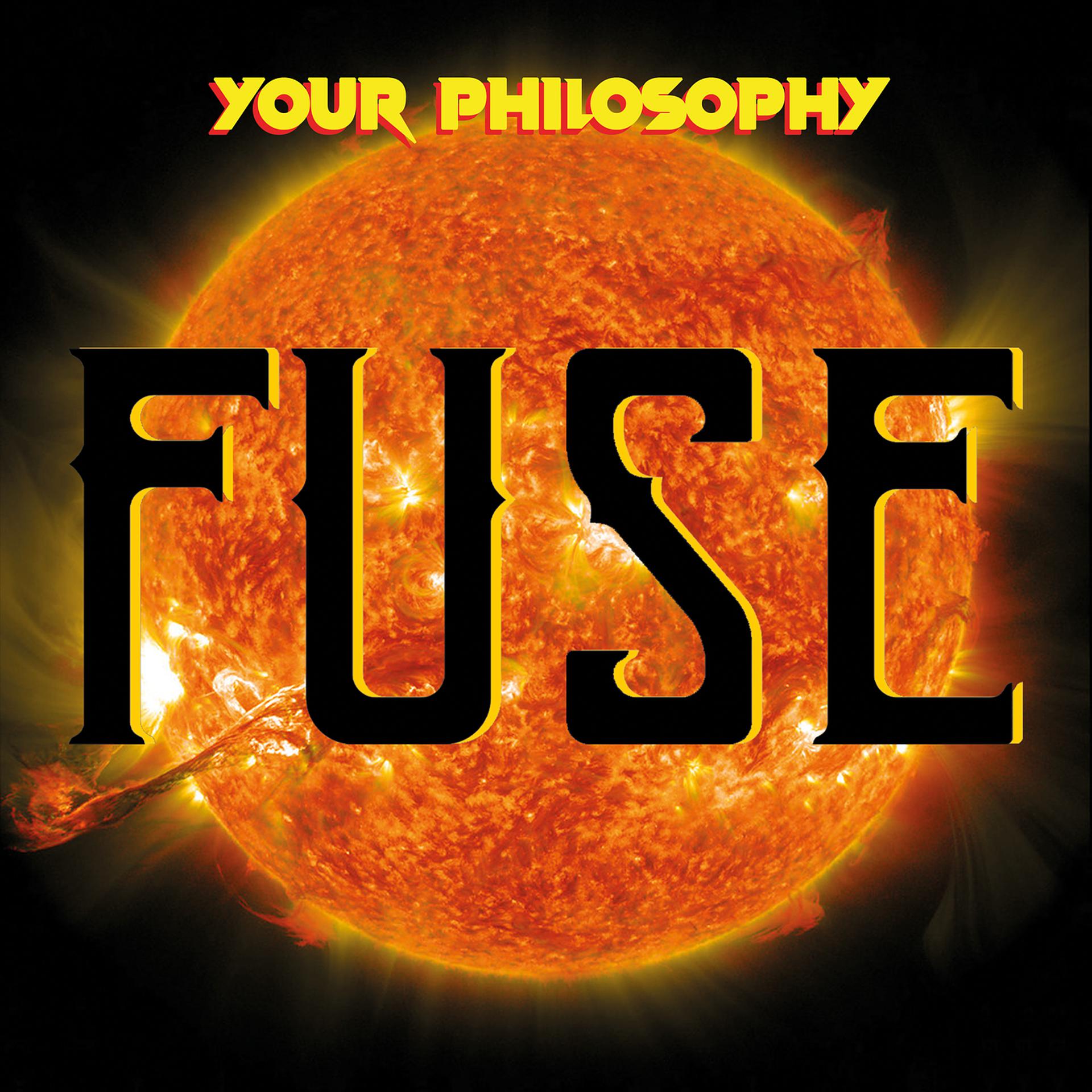 Постер альбома Your Philosophy