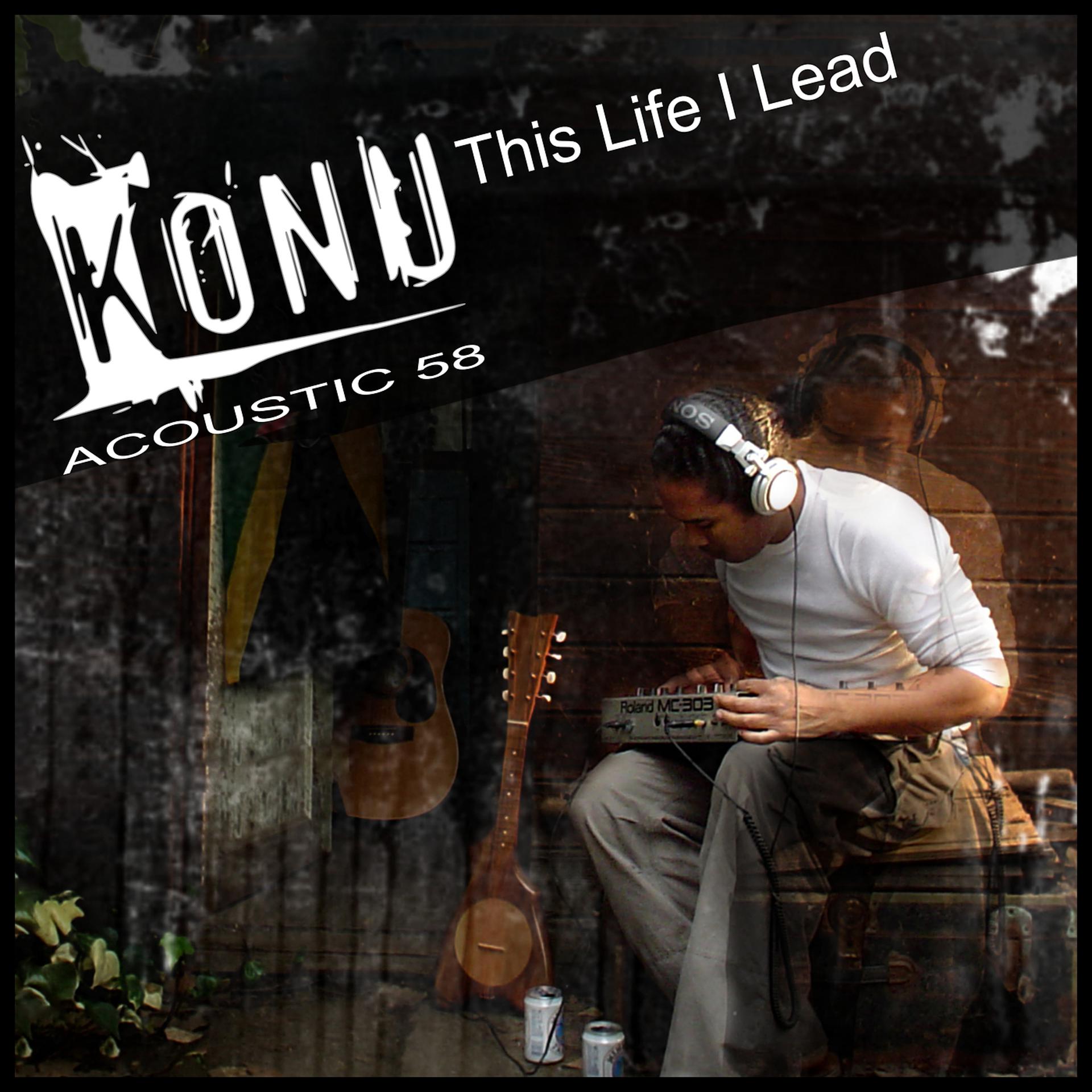 Постер альбома This Life I Lead (Acoustic 58)