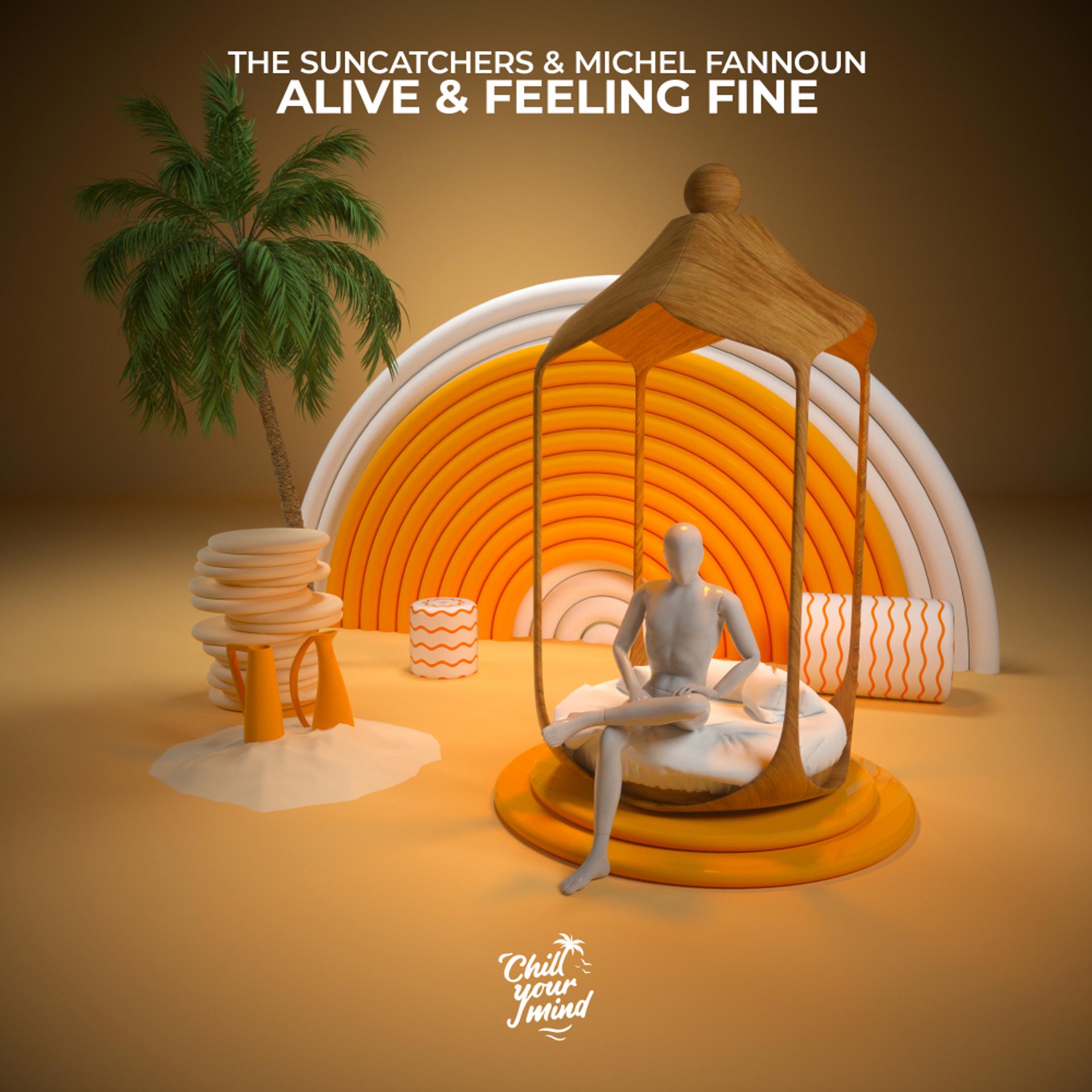 Постер альбома Alive & Feeling Fine