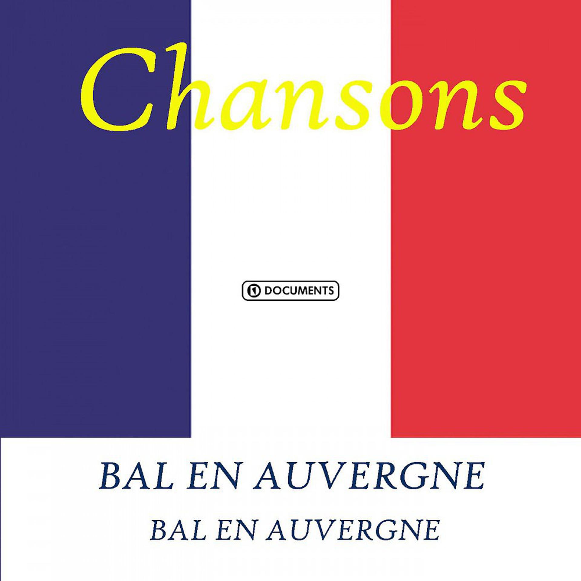 Постер альбома Bal En Auvergne