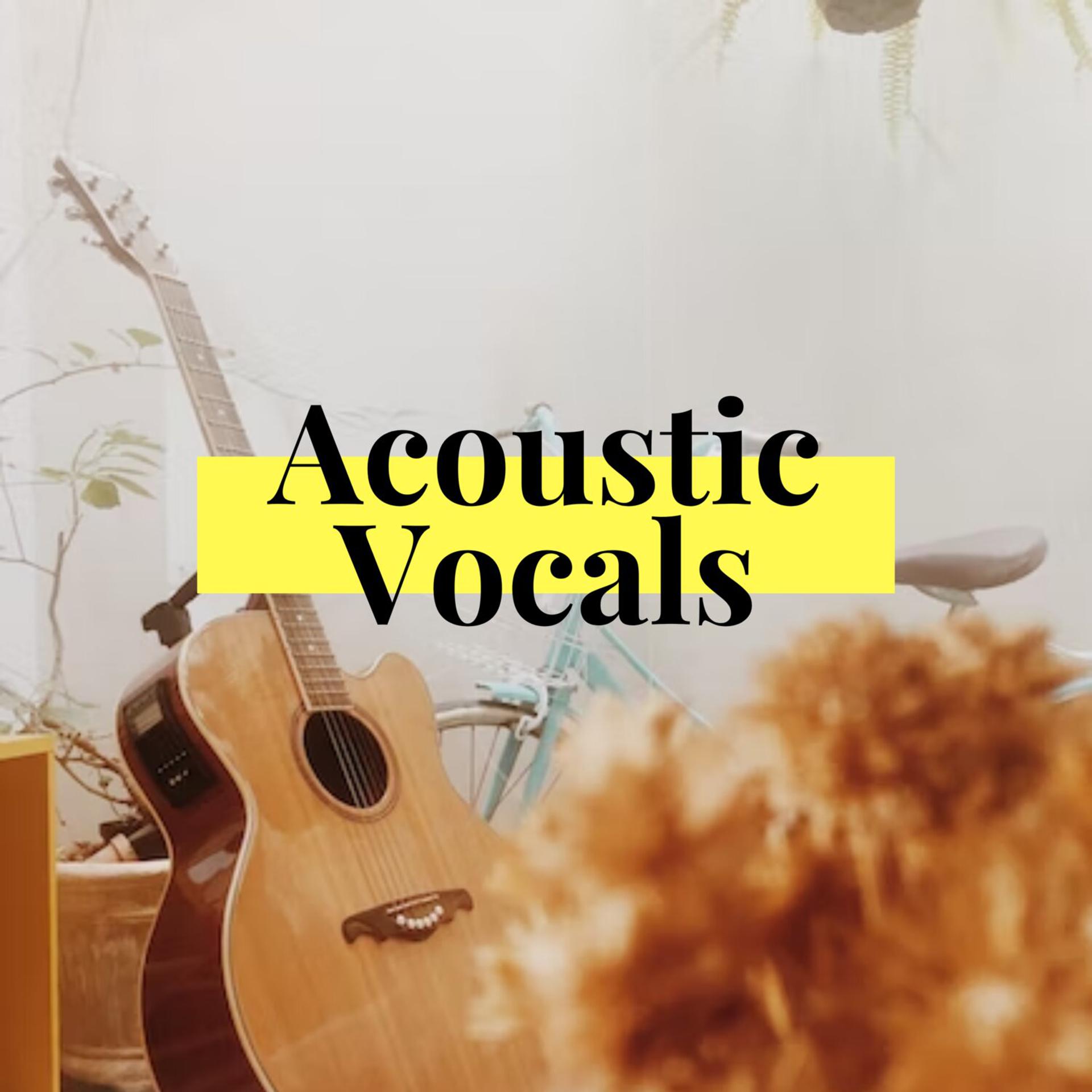 Постер альбома Acoustic Vocals