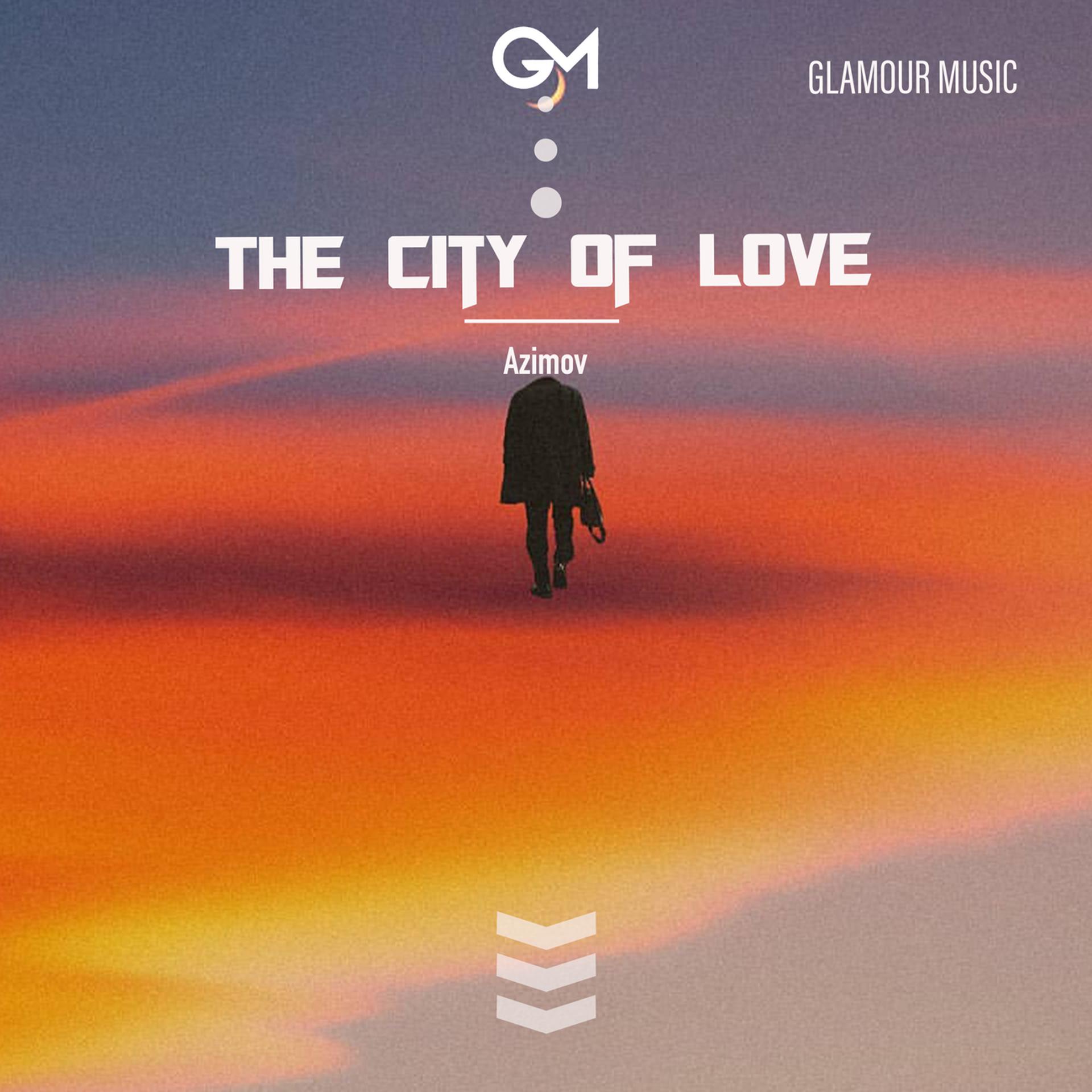 Постер альбома The City of Love
