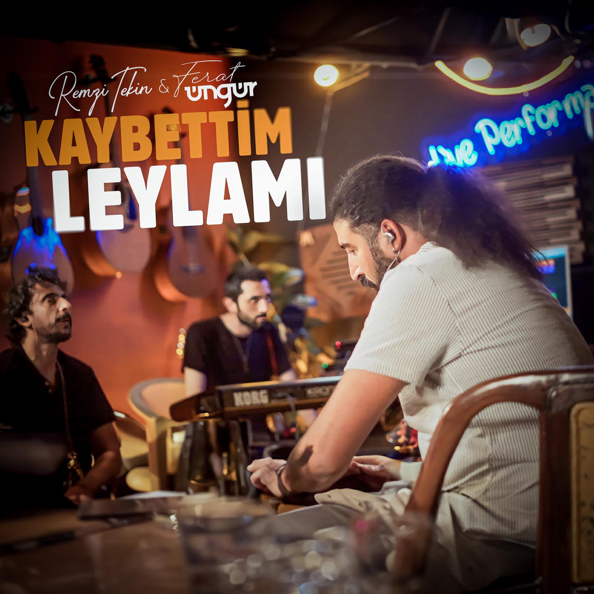 Постер альбома Kaybettim Leylamı