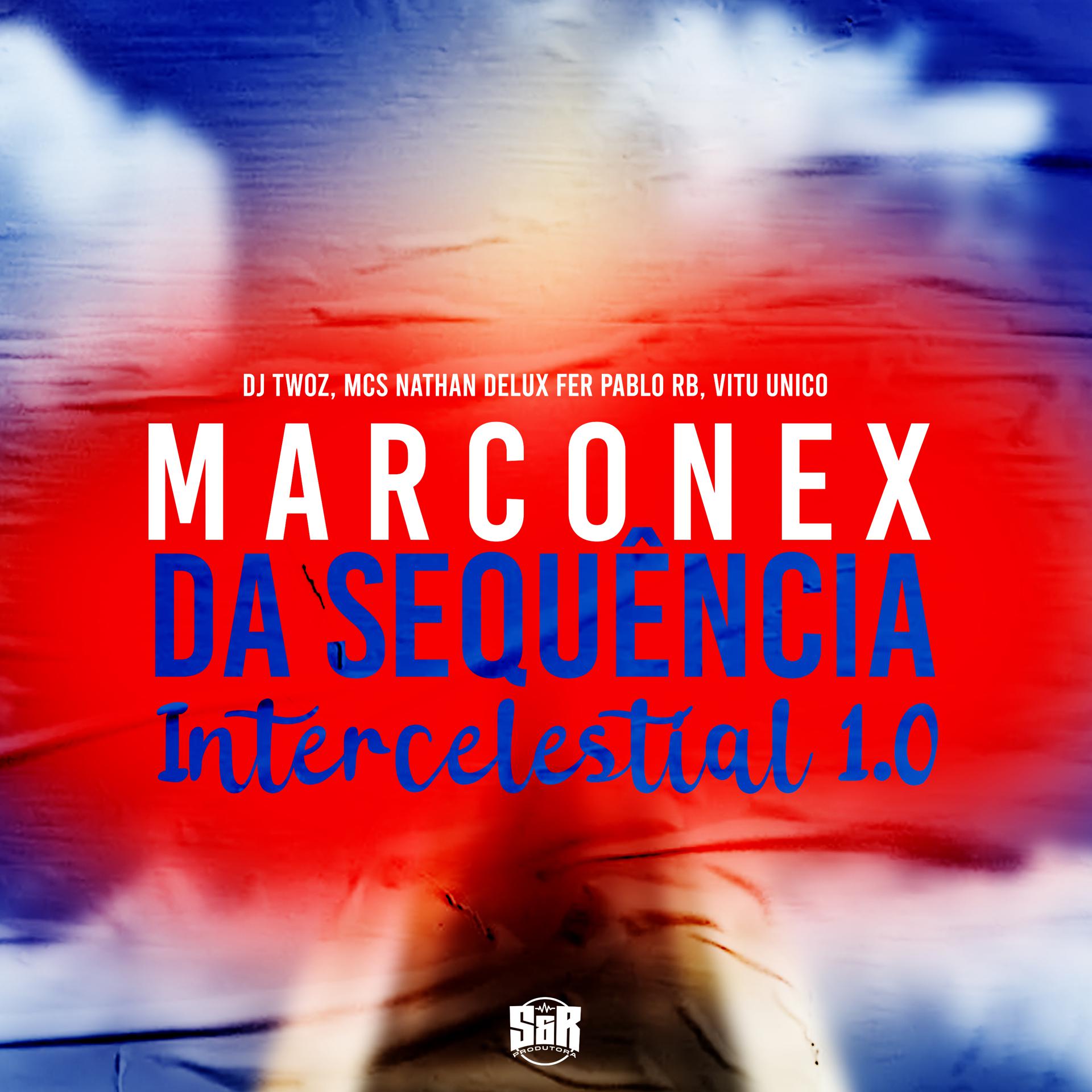Постер альбома Marconex da Sequência Intercelestial 1.0