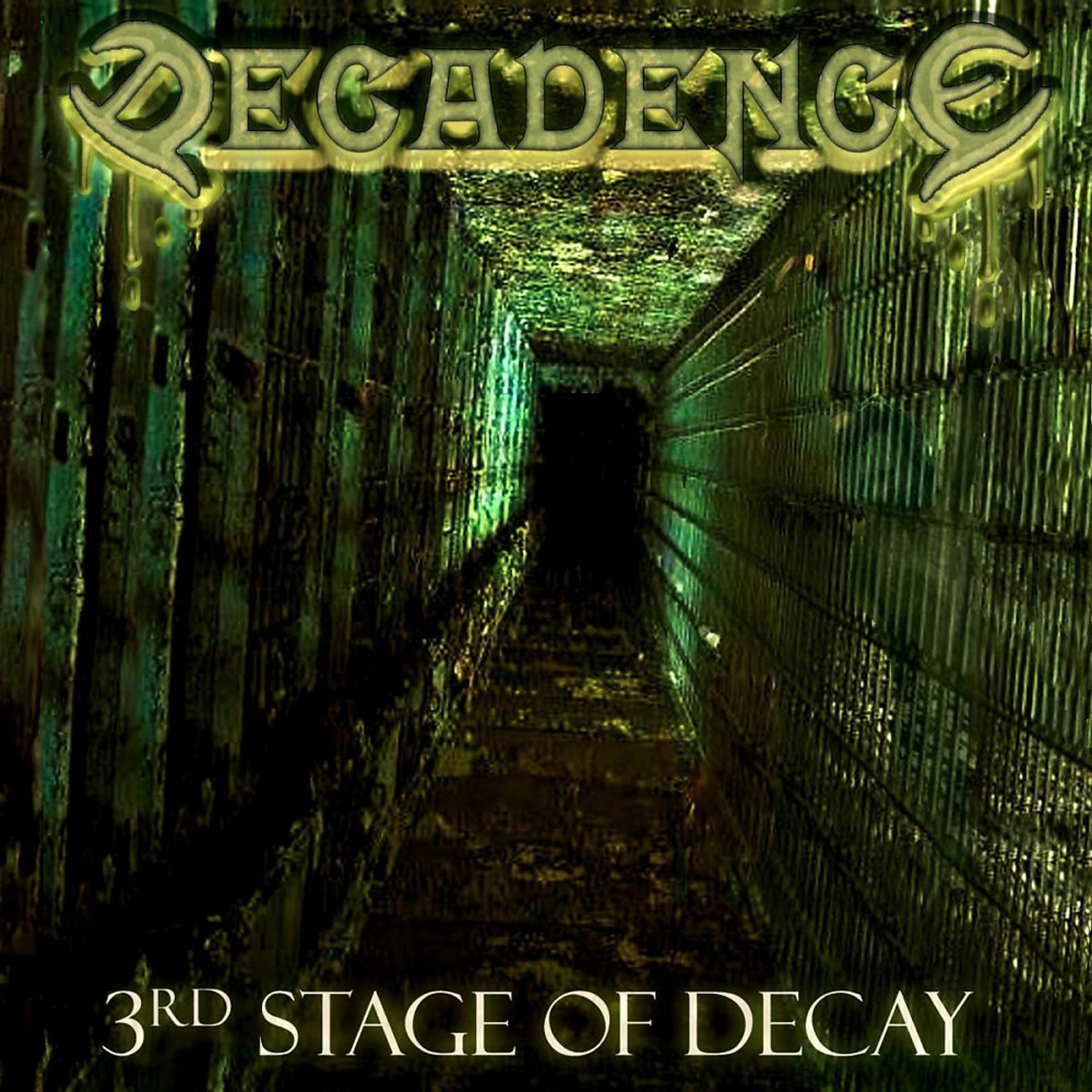 Постер альбома 3rd Stage of Decay