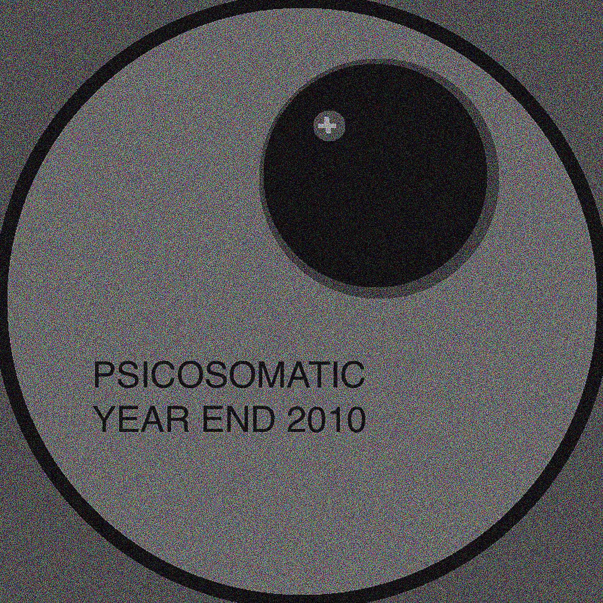 Постер альбома Psicosomatic Year End 2010