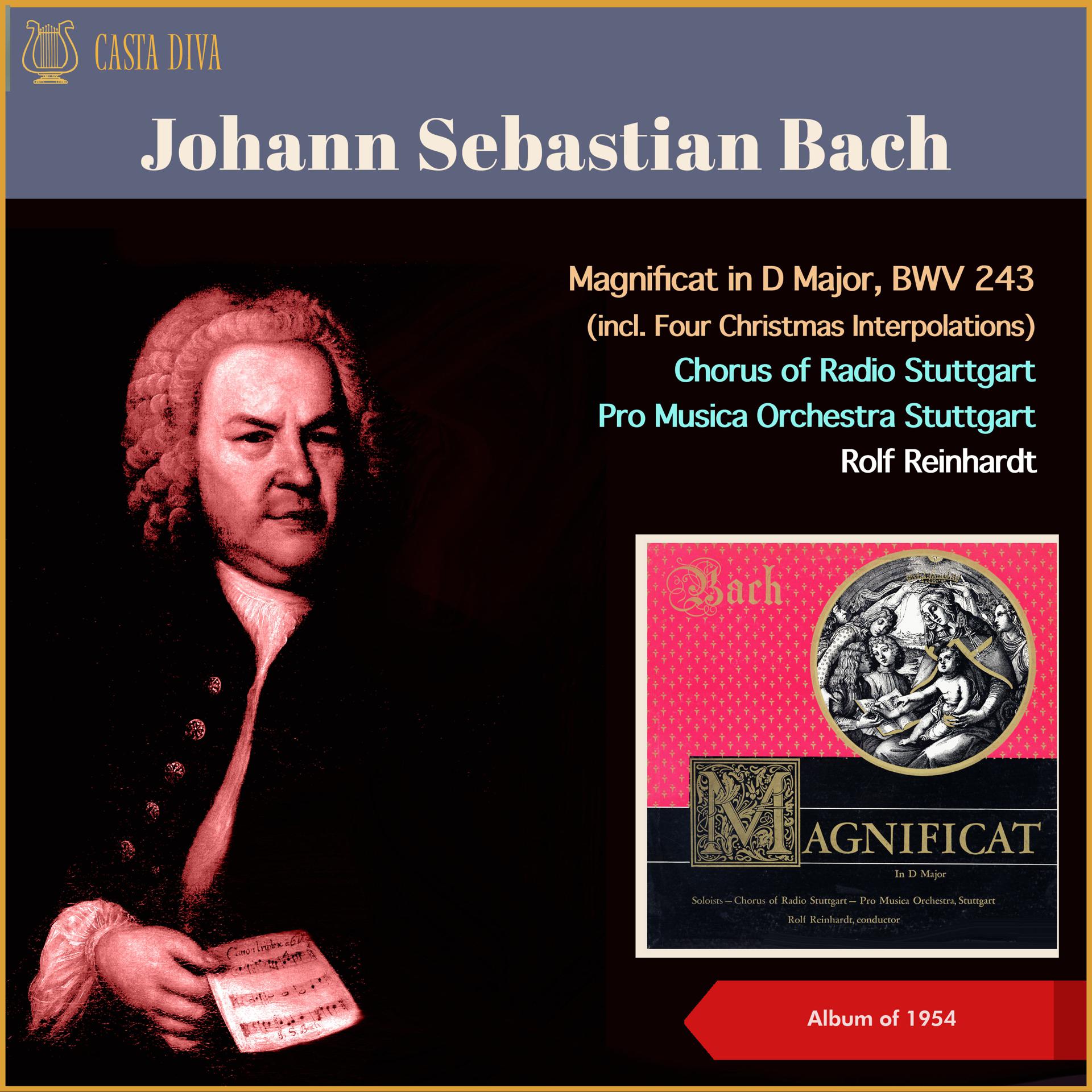 Постер альбома Johann Sebastian Bach: Magnificat in D Major, BWV 243 (incl. Four Christmas Interpolations)
