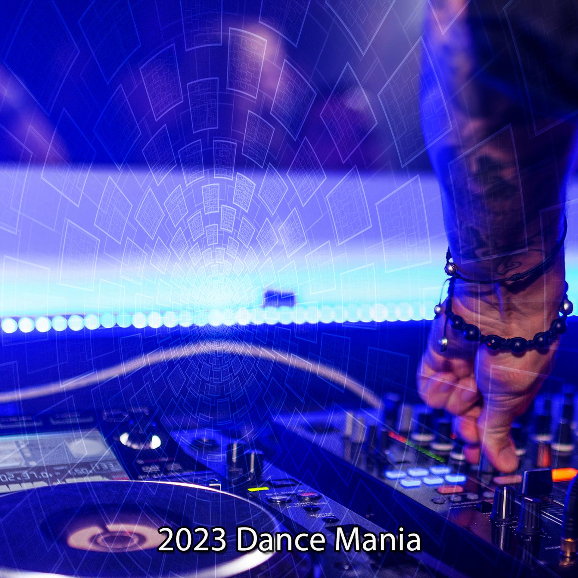 Постер альбома 2023 Dance Mania