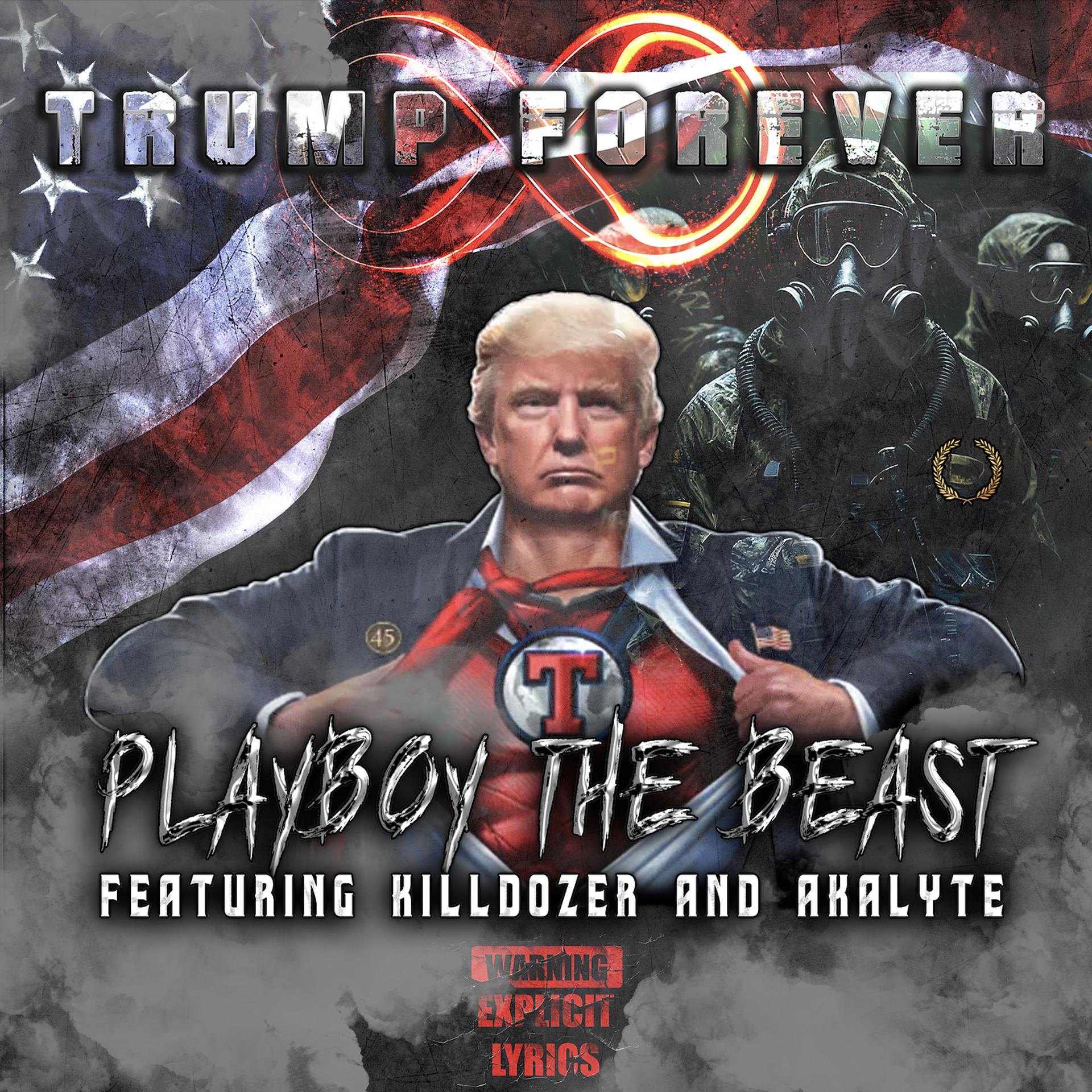 Постер альбома Trump Forever