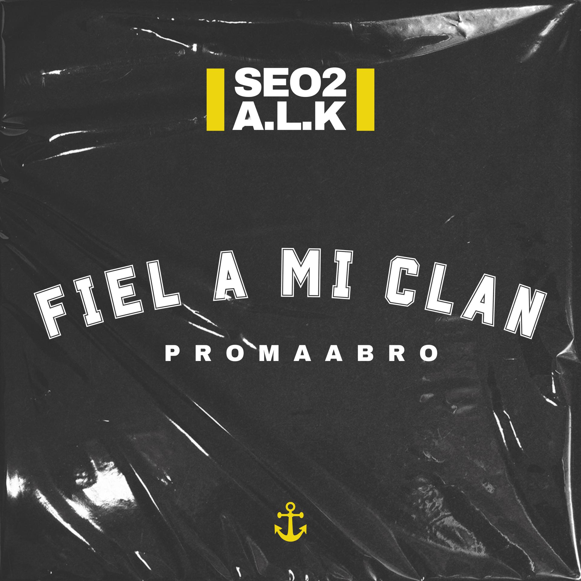 Постер альбома Fiel a Mi Clan