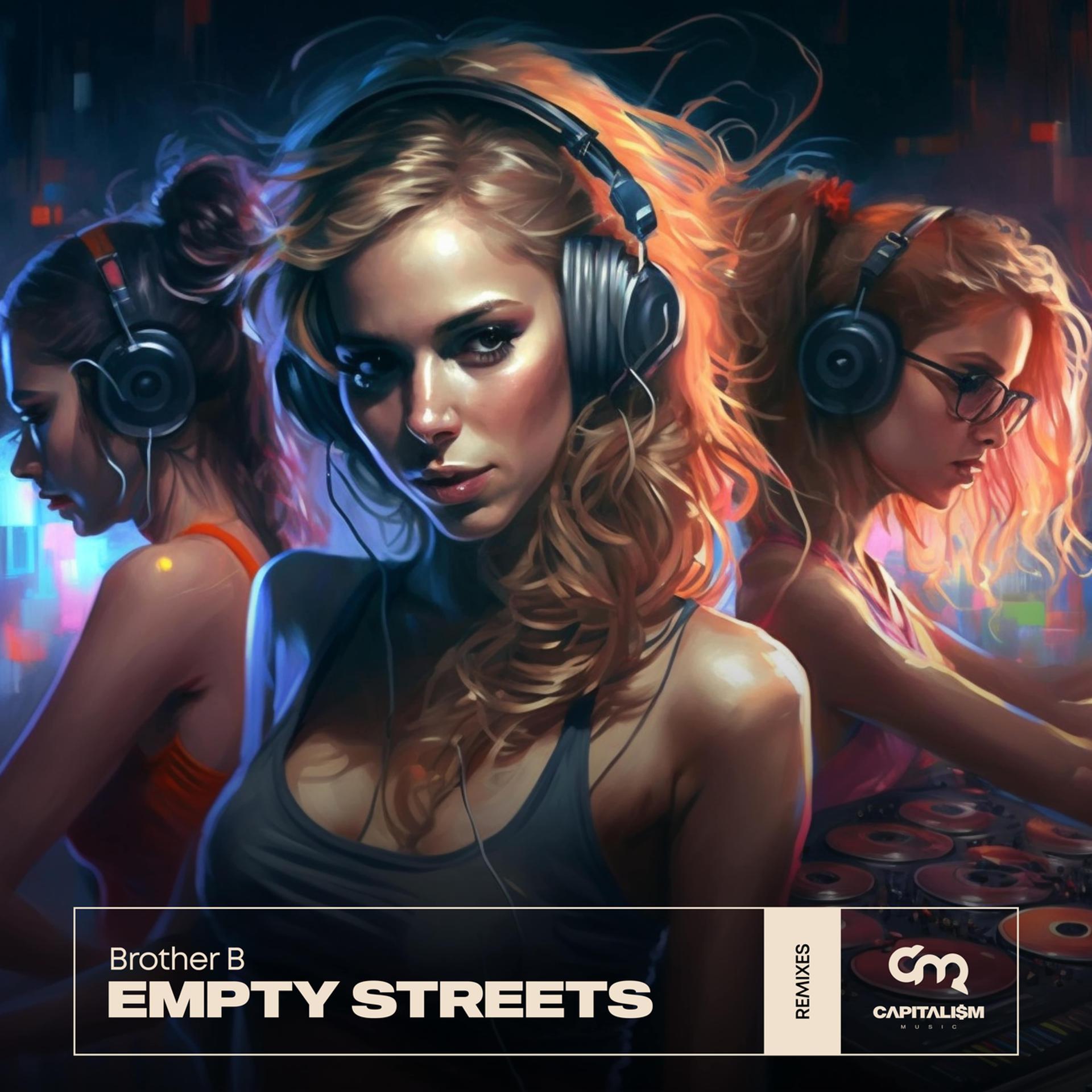 Постер альбома Empty Streets (Remix)
