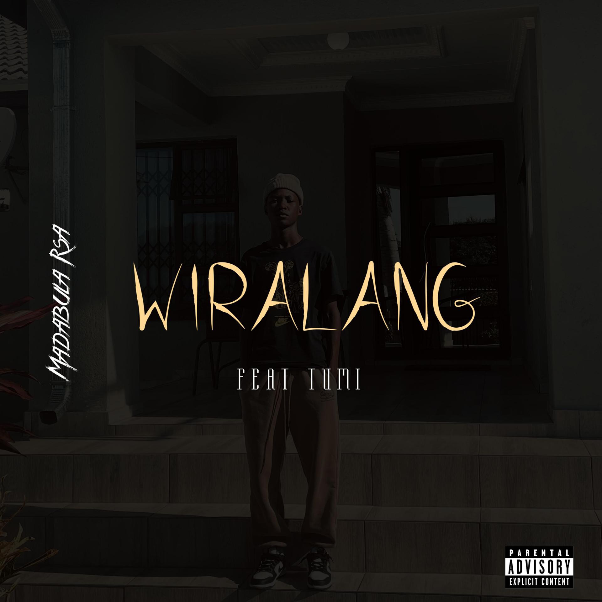 Постер альбома Wiralang (feat. Tumi)