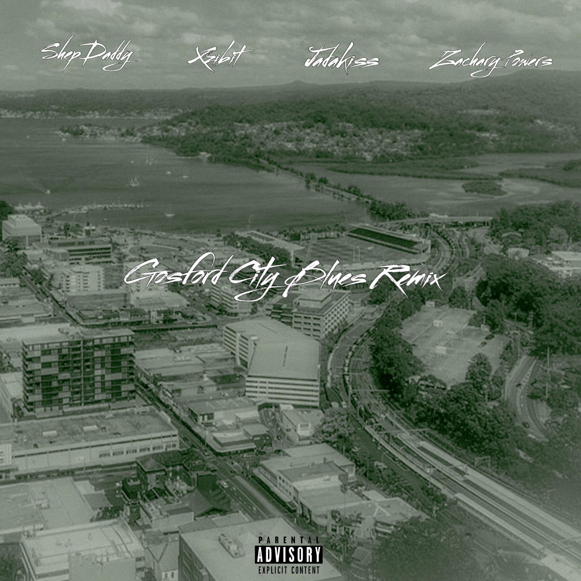 Постер альбома Gosford City Blues Remix (feat. Jadakiss,Xzibit & Zachary Powers)