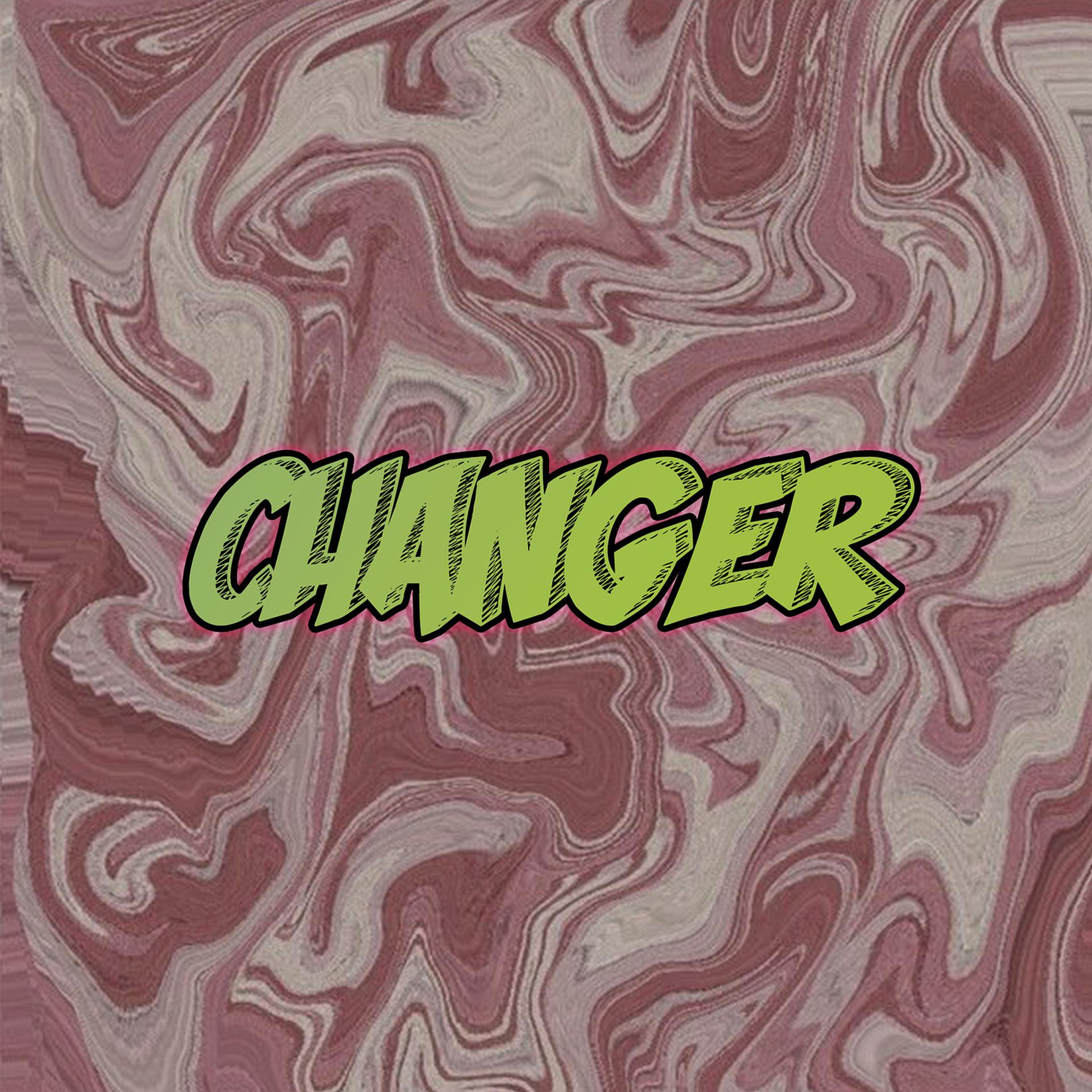 Постер альбома Changer