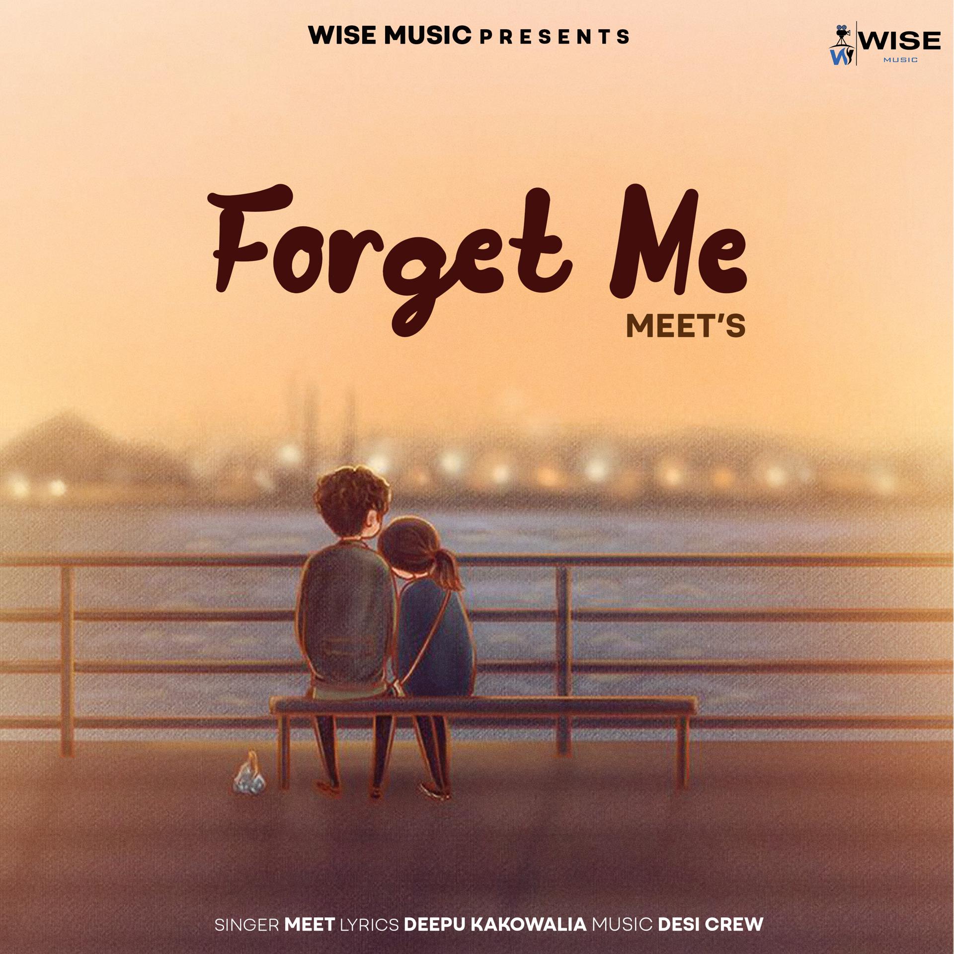 Постер альбома Forget Me