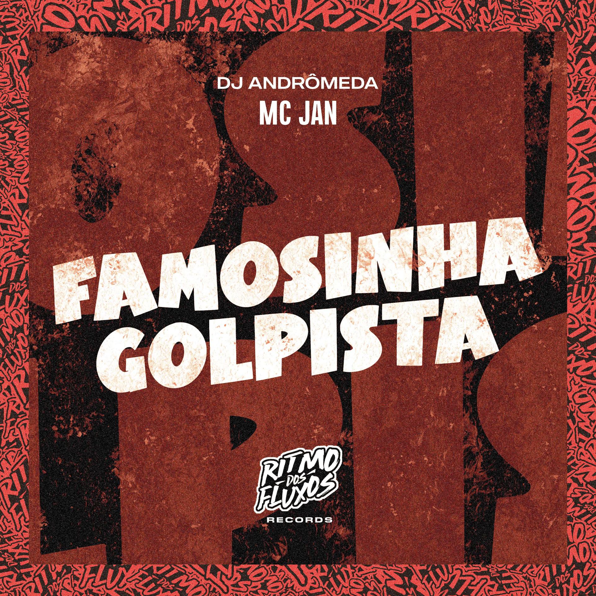 Постер альбома Famosinha Golpista