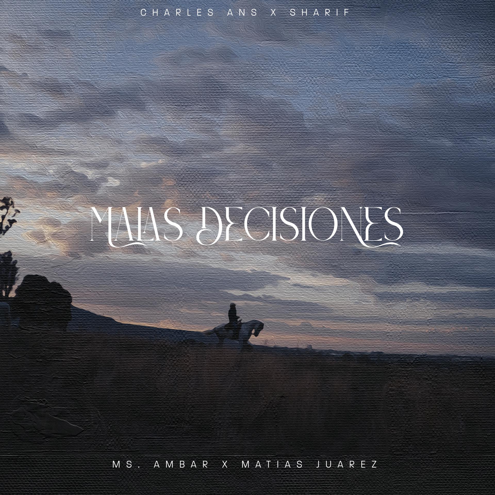 Постер альбома Malas Decisiones