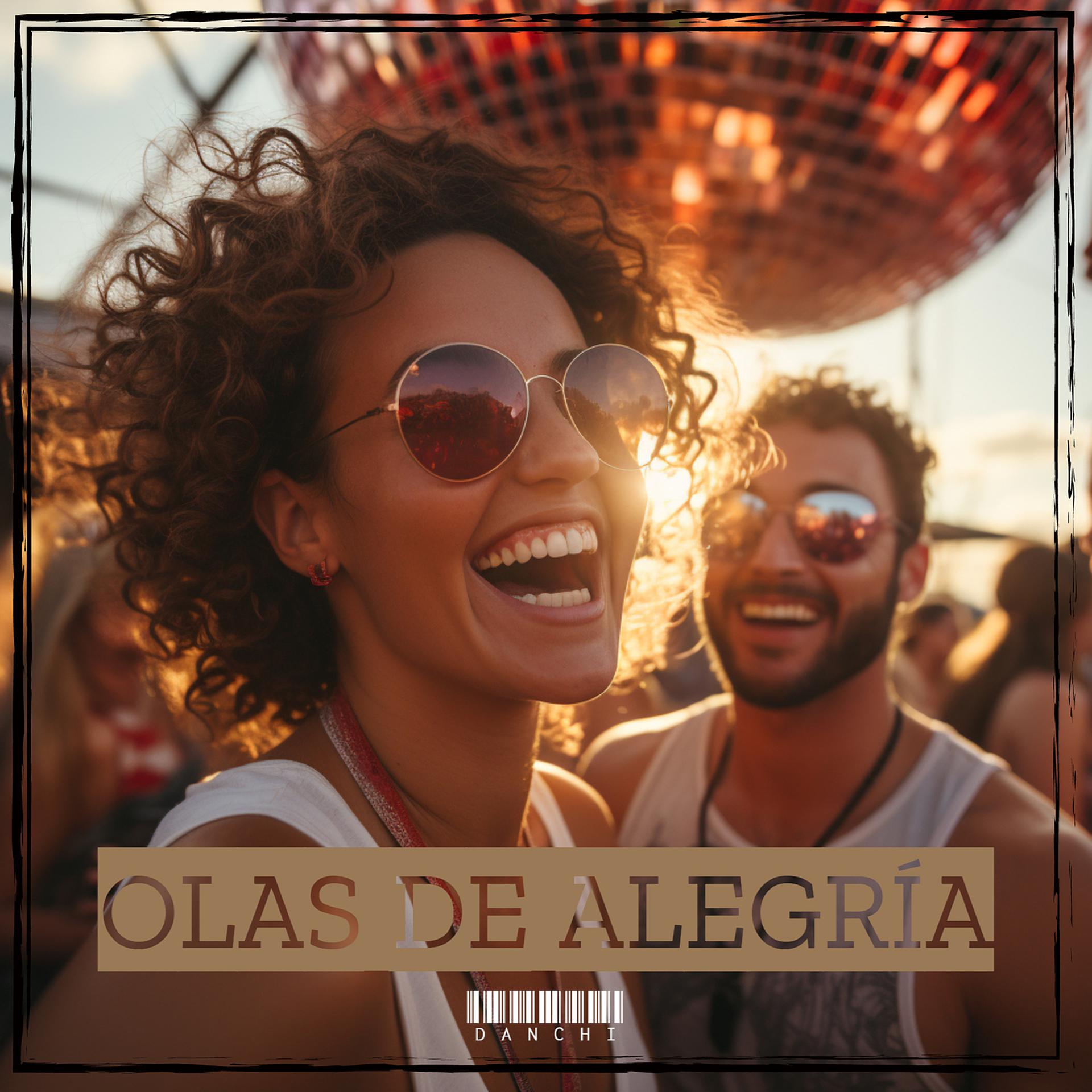 Постер альбома Olas De Alegría