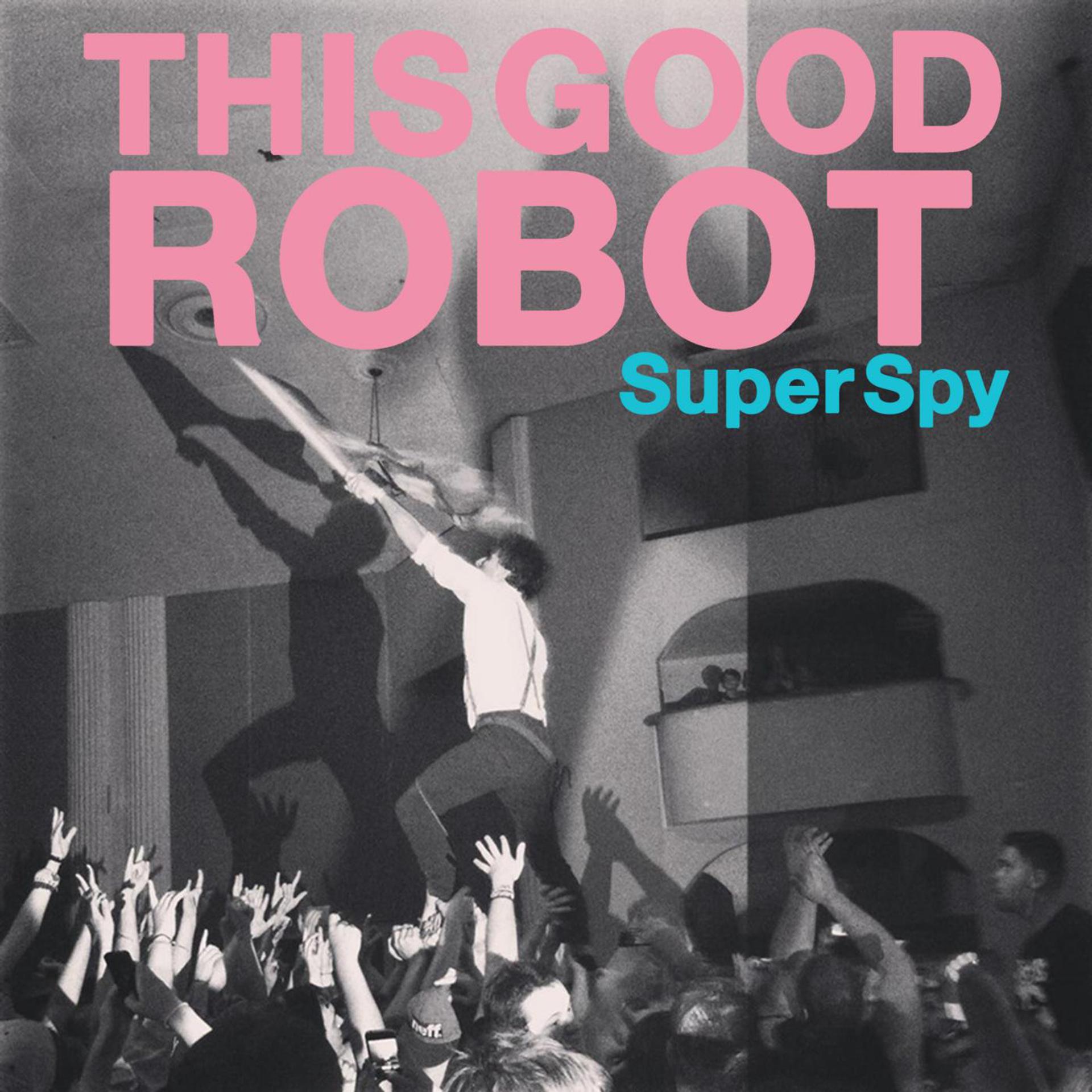 Постер альбома Super Spy