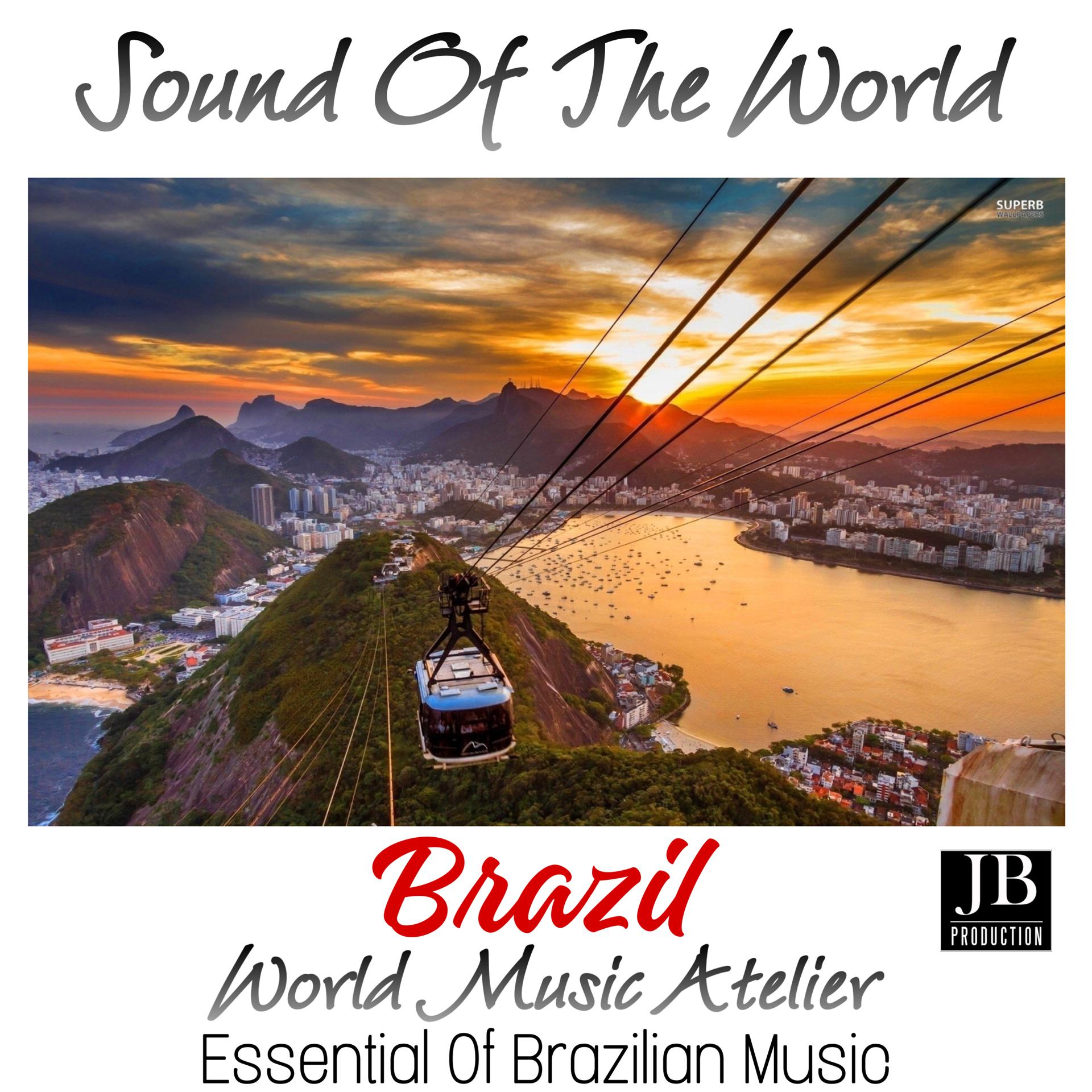 Постер альбома Sound Of The World Brazil