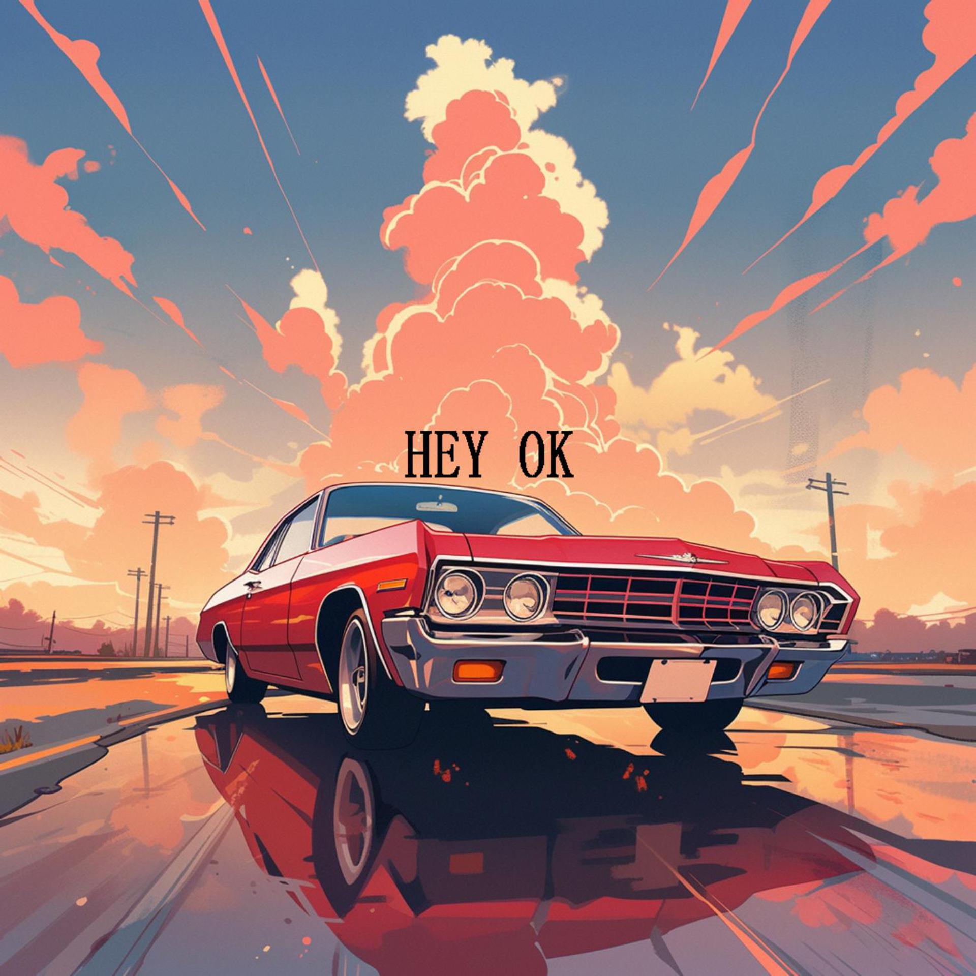 Постер альбома HEY OK