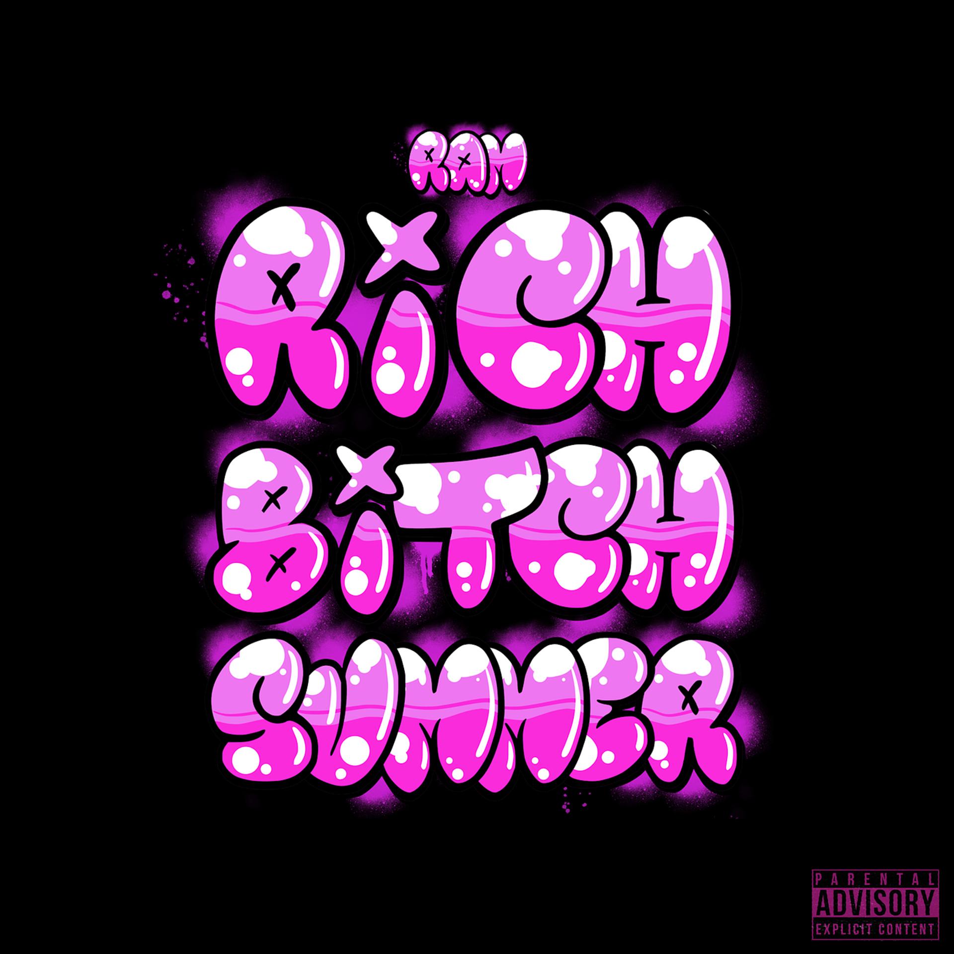 Постер альбома Rich Bitch Summer