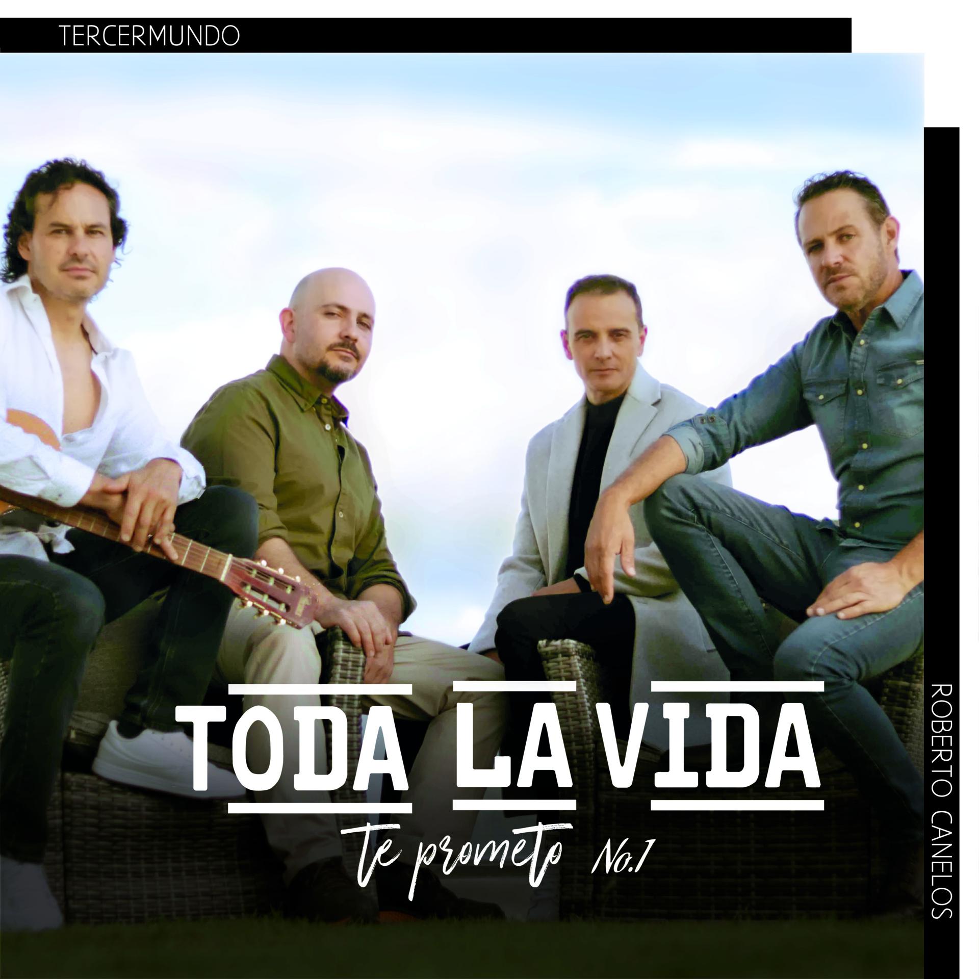 Постер альбома Toda La Vida: Te Prometo No.1