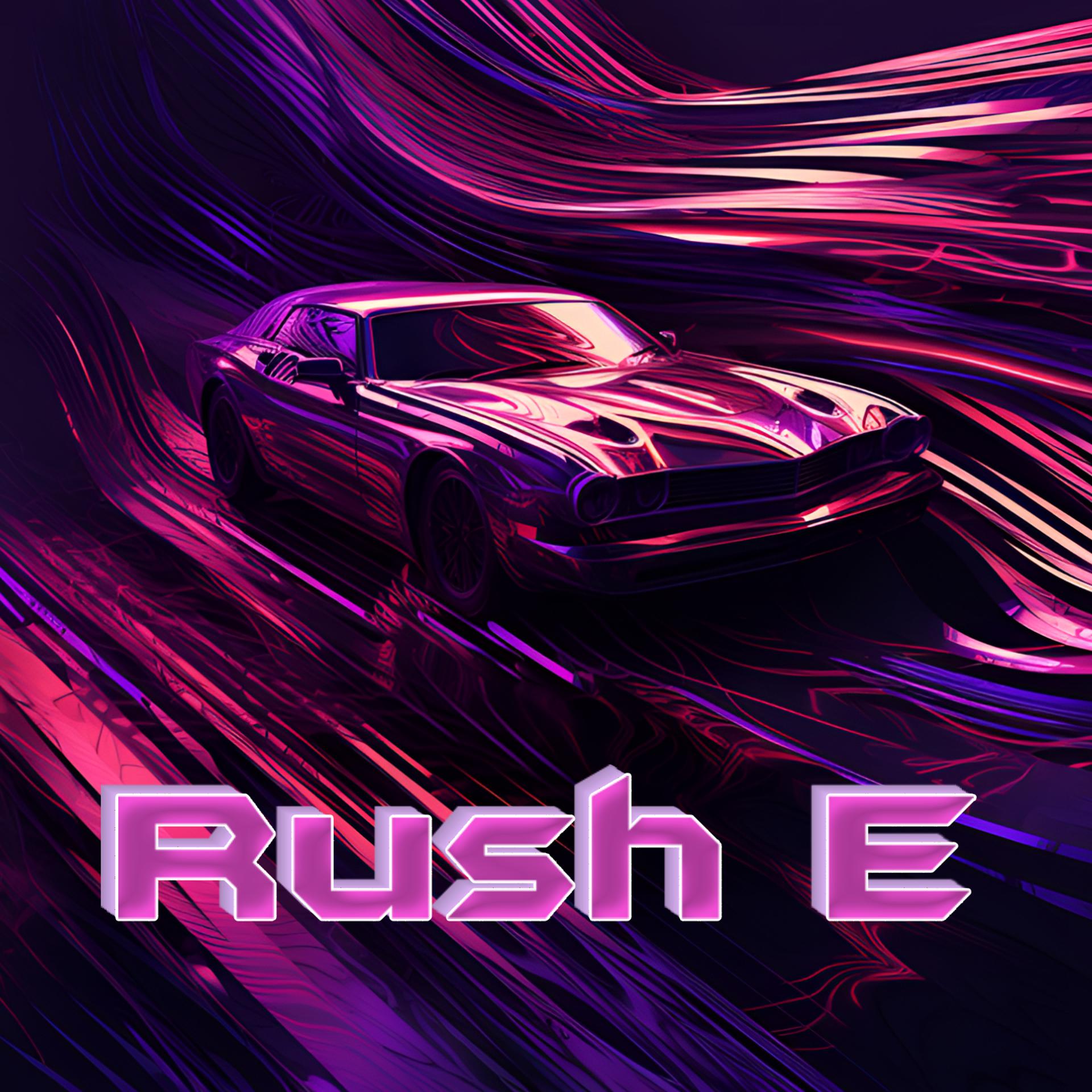 Постер альбома Rush E