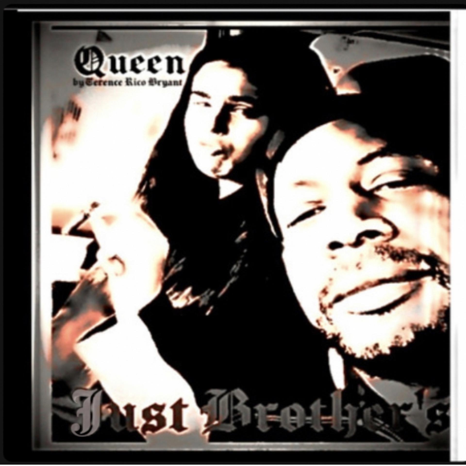 Постер альбома Queen,JustBrothers